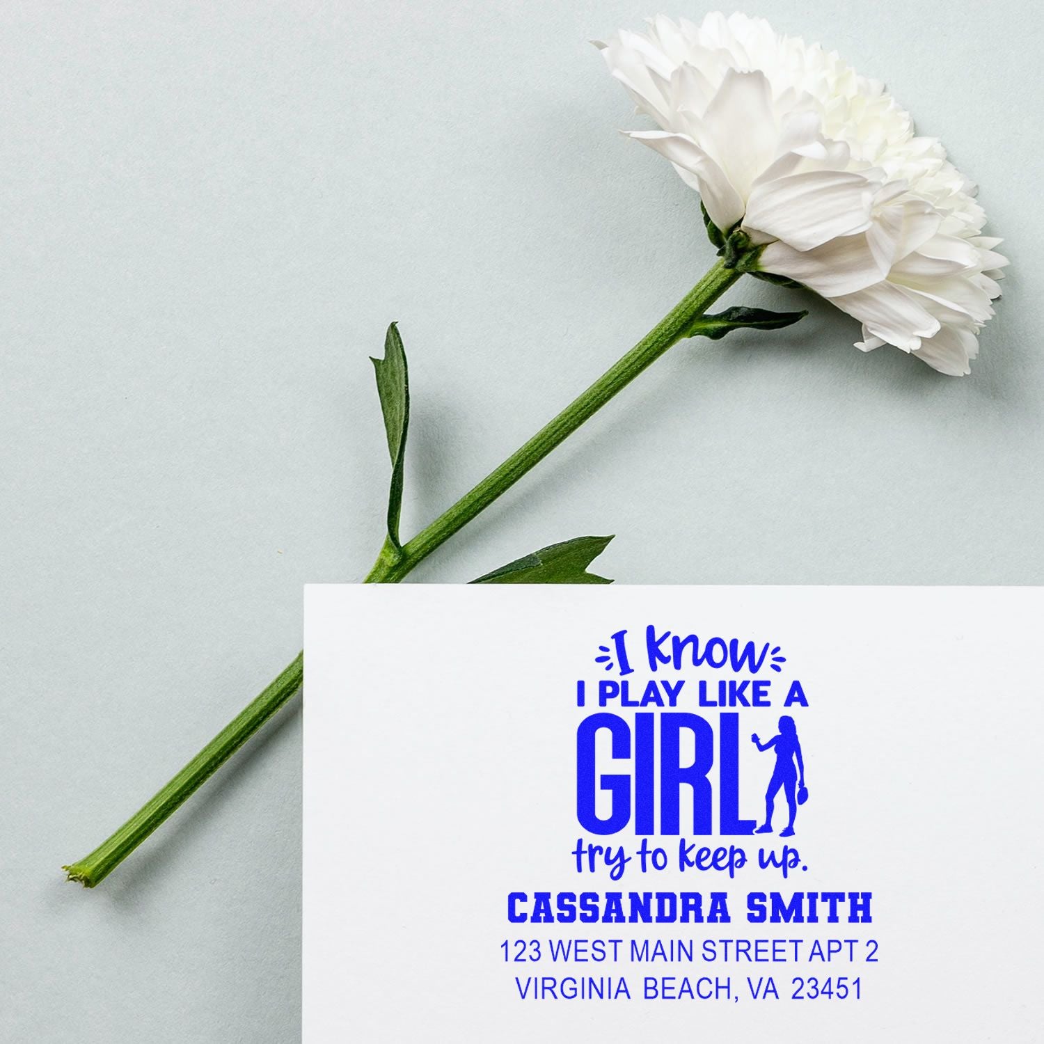 Personalized rubber stamp with I play like a girl, try to keep up and custom name and Virginia Beach return address.