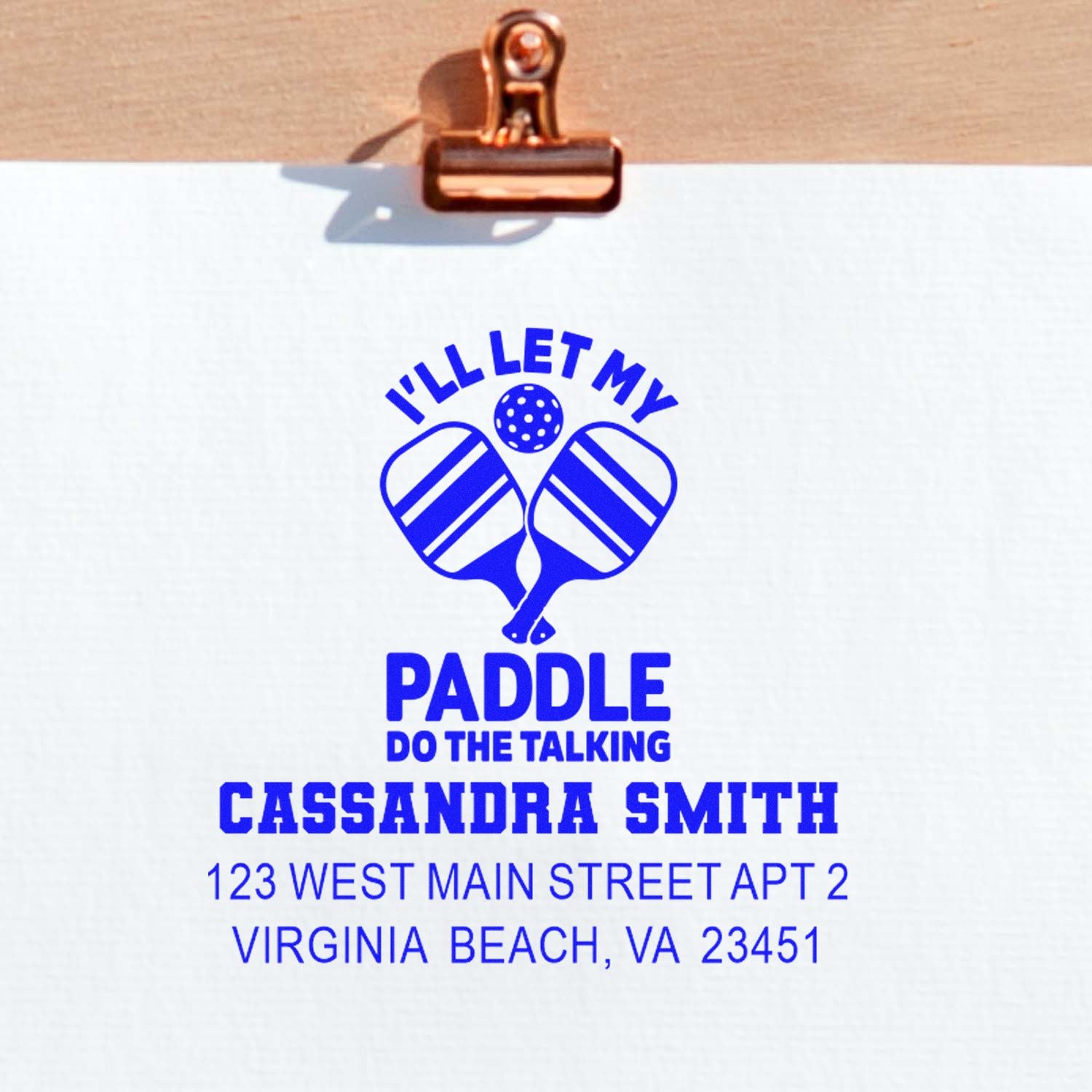 Custom pickleball rubber stamp with Ill let my paddle do the talking, for Cassandra Smith, featuring a Virginia Beach return address.