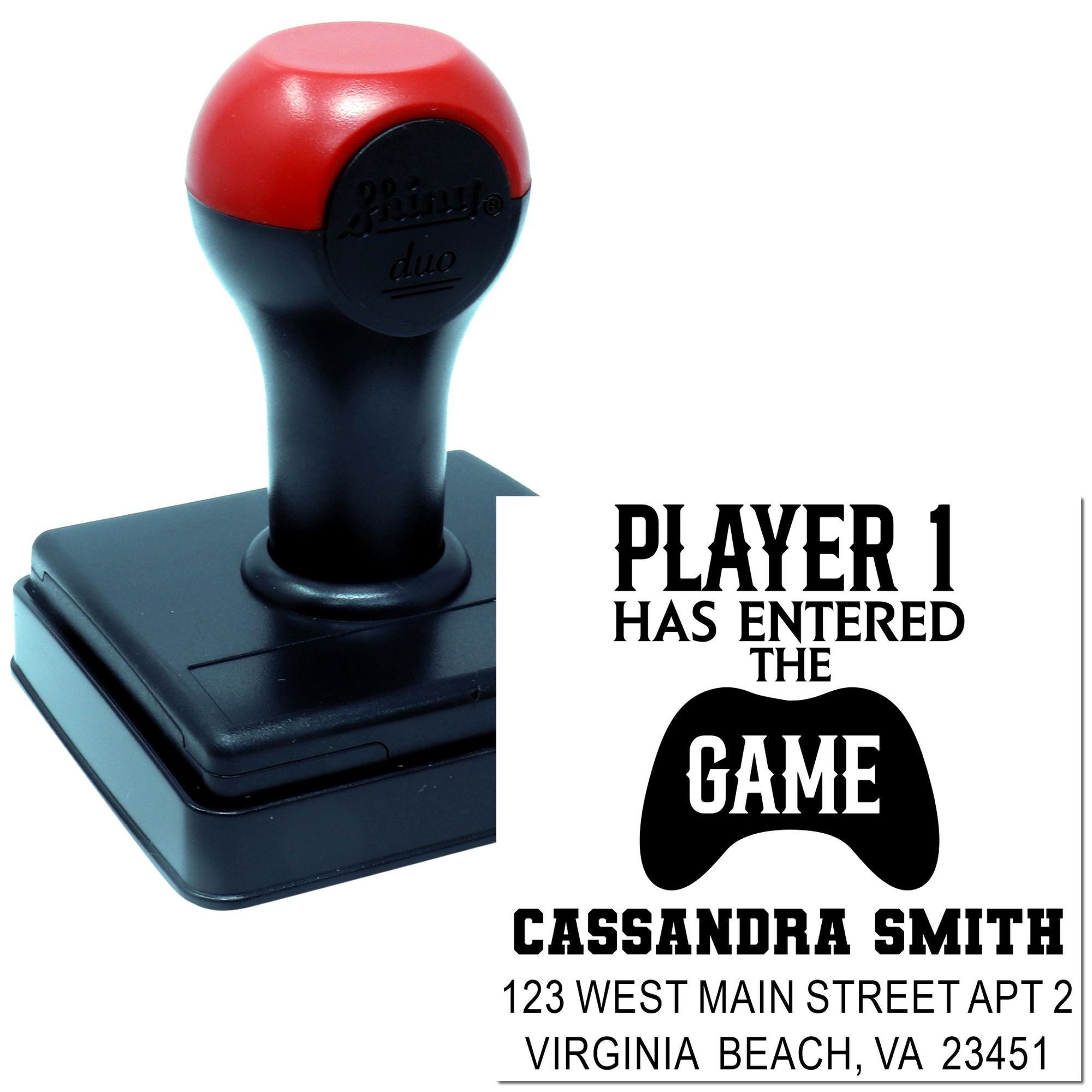 Personalized gamer self-inking rubber stamp with Player 1 Has Entered the Game name and address design.