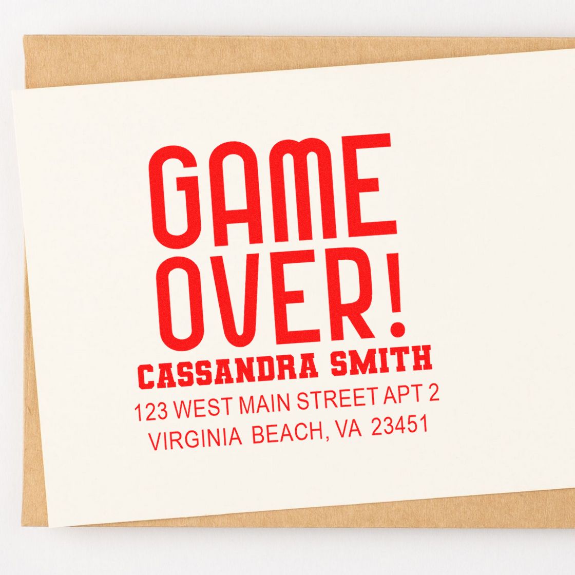 Personalized Game Over rubber stamp with return address for Cassandra Smith, Virginia Beach, VA.