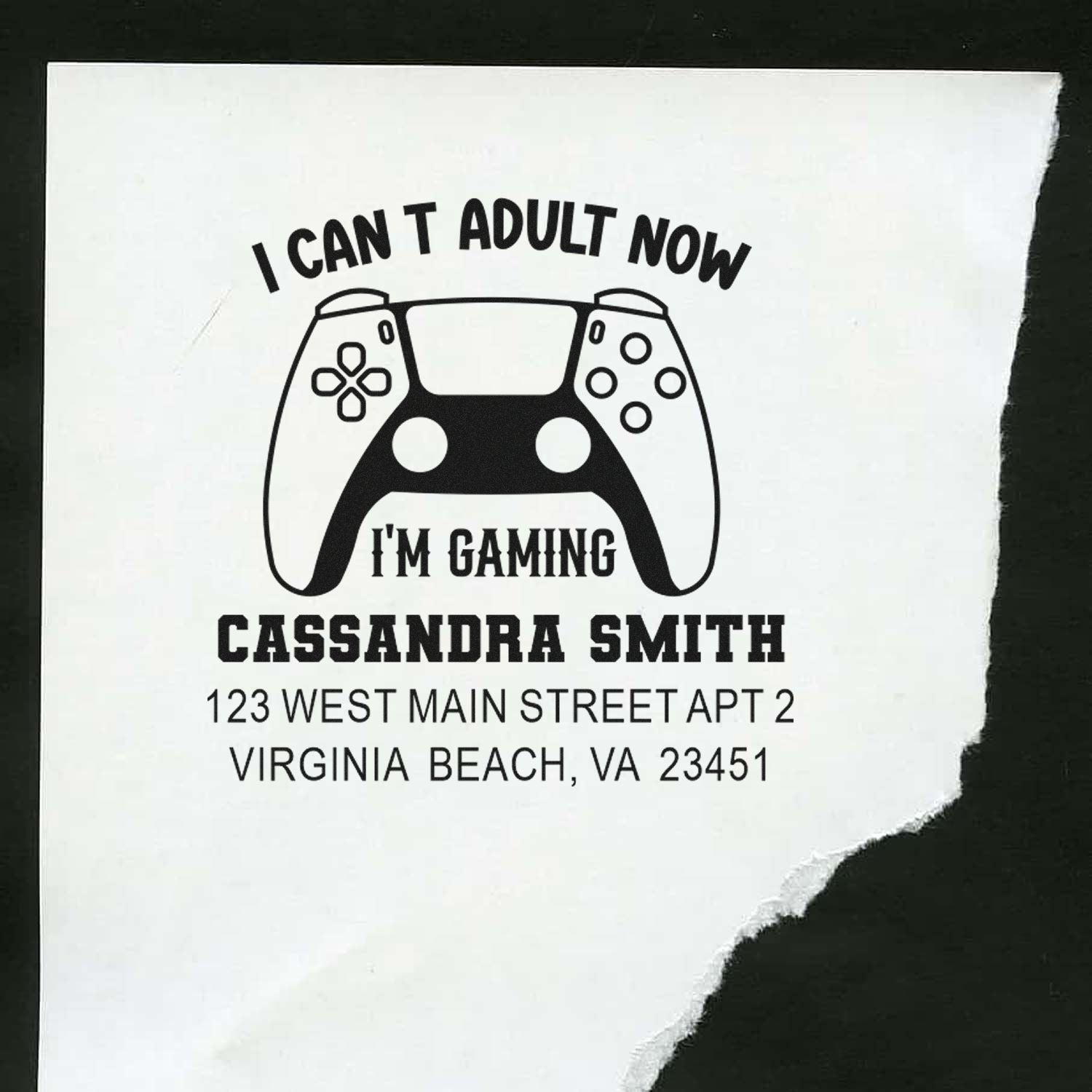 Personalized rubber stamp for gamers with controller graphic, reading I cant adult now, Im gaming, plus name and address.