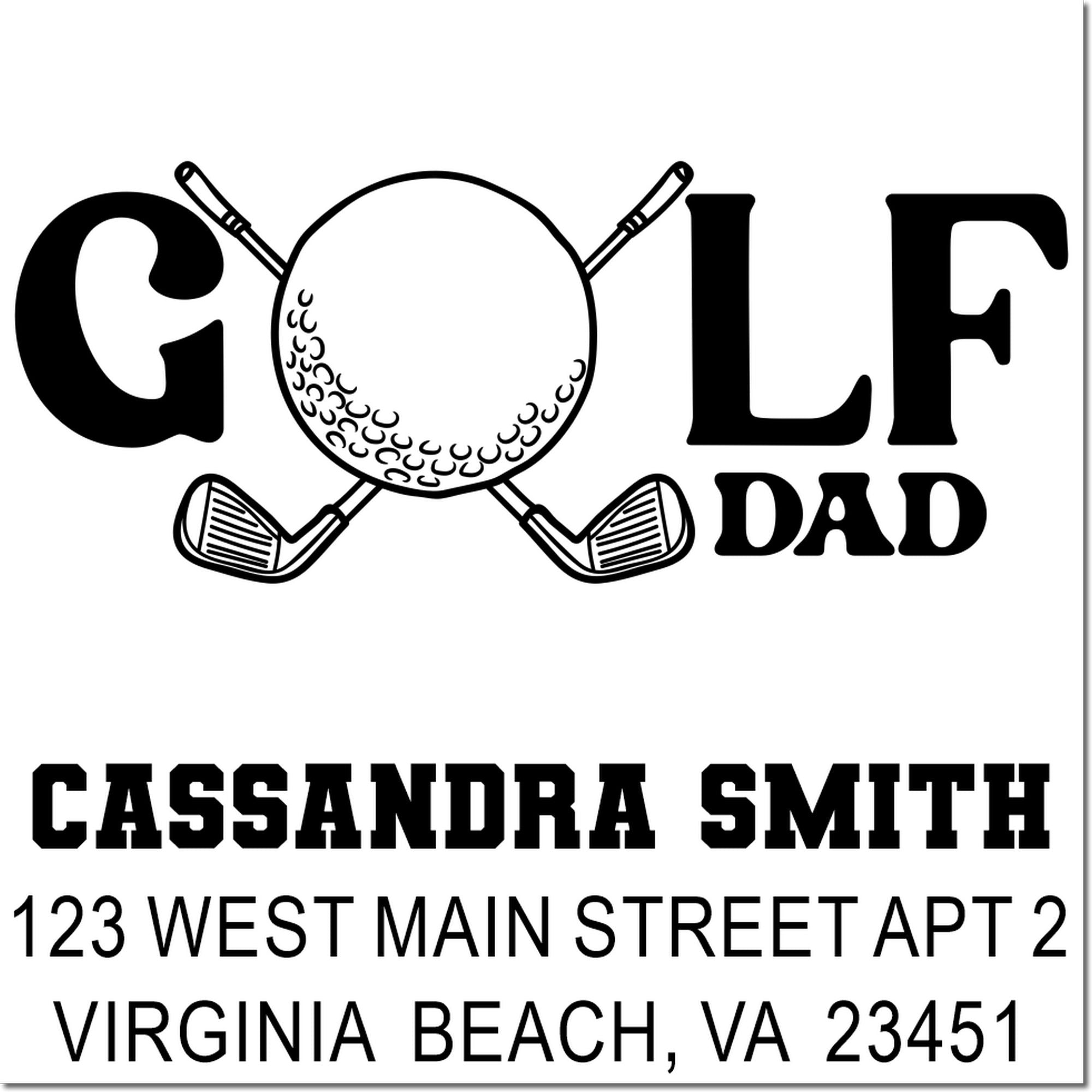 Custom golf dad return address rubber stamp with golfer graphic for Cassandra Smith, Virginia Beach, VA.