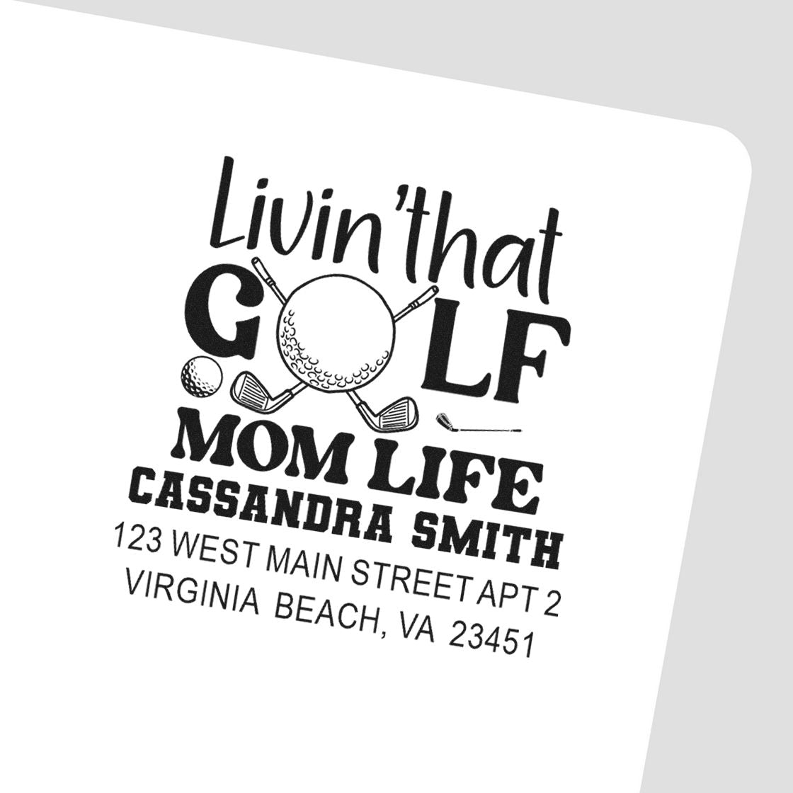 Custom golf mom address rubber stamp with Livin That Golf Mom Life design and personalized name/address.