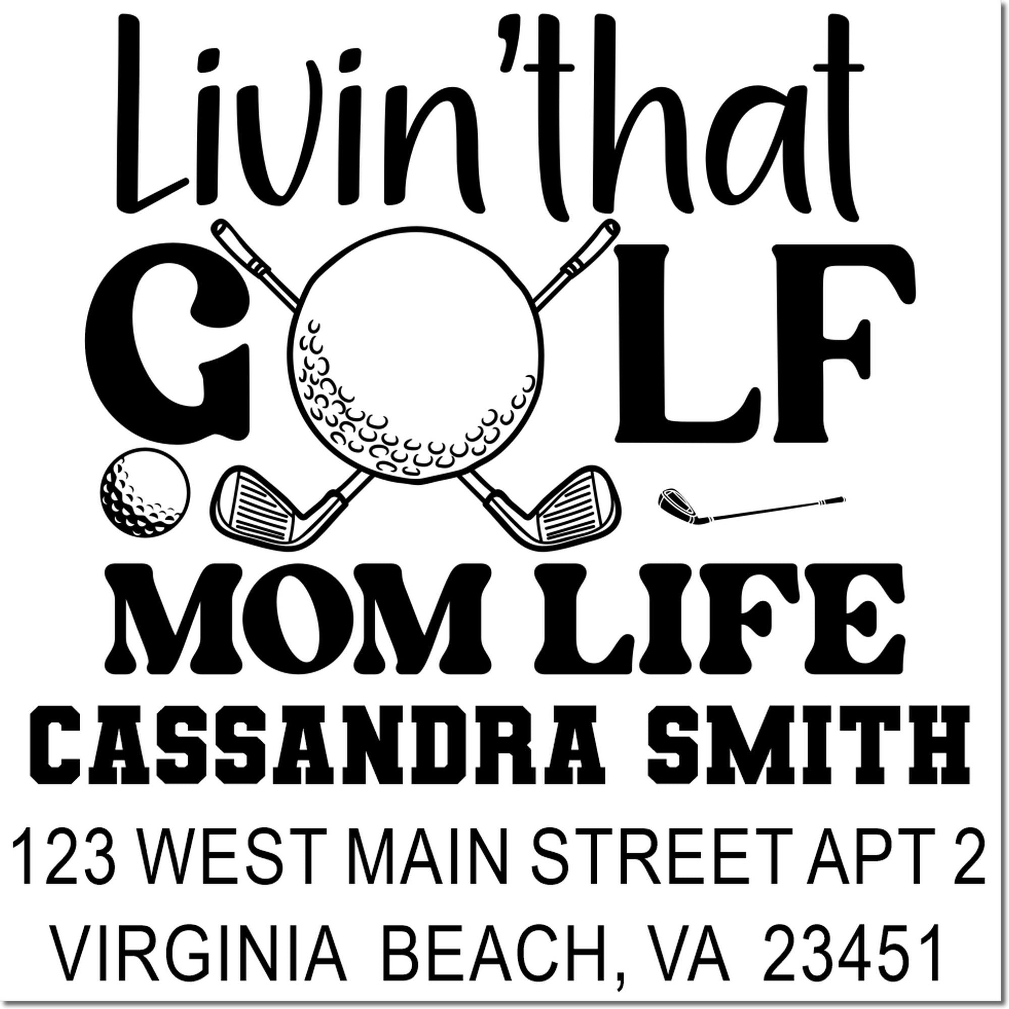 Personalized Livin that Golf Mom Life return address rubber stamp with golfer graphic for Cassandra Smith.