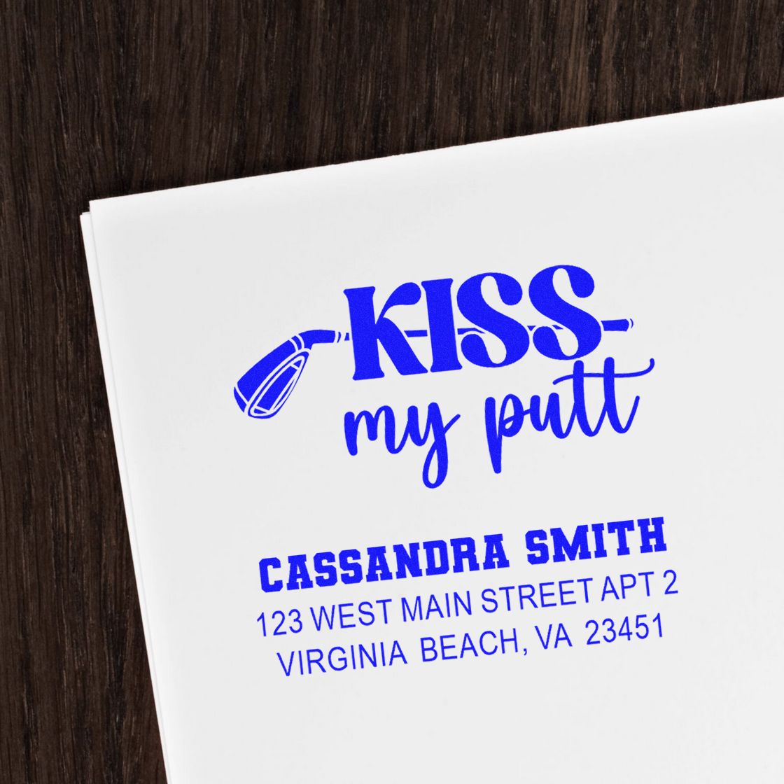 Custom golf rubber stamp reading Kiss My Putt with name and address imprint, perfect for personalized stationery.