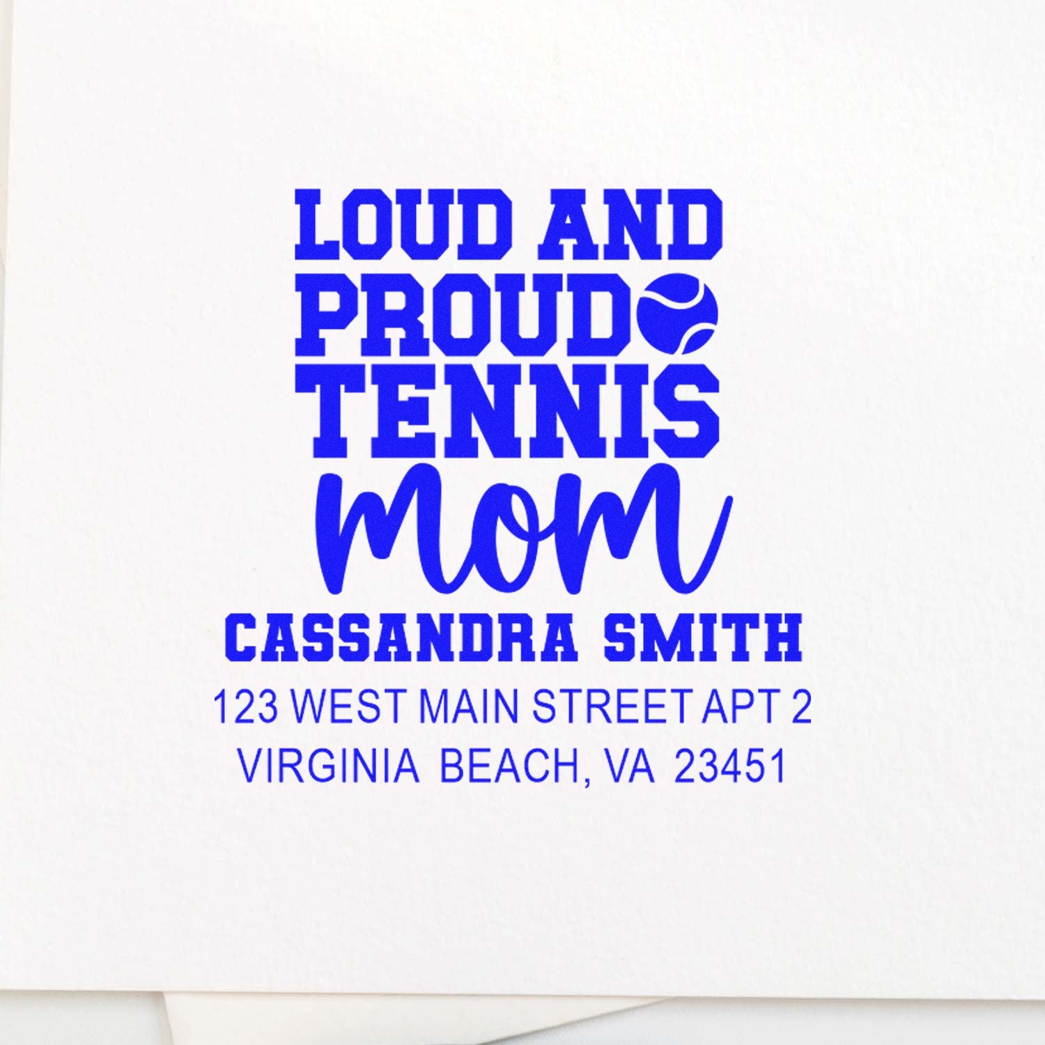 Custom personalized tennis mom rubber stamp with Loud and Proud design, name, and address for Cassandra Smith in Virginia Beach.