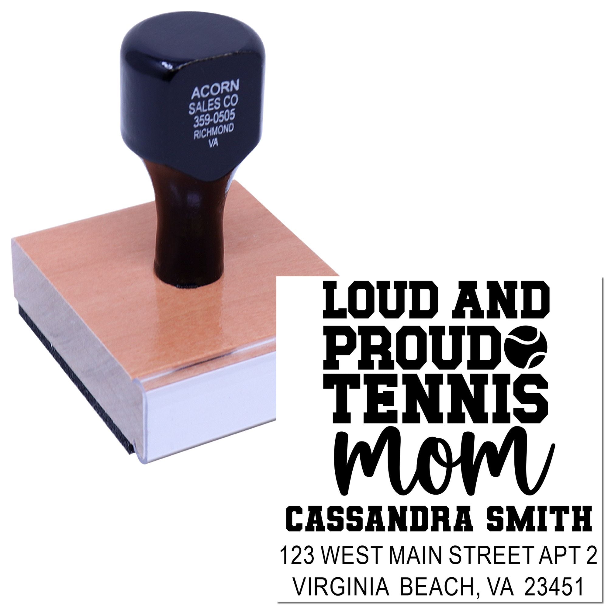 Custom return address rubber stamp for tennis moms, featuring Loud and Proud Tennis Mom with personalized name and address.