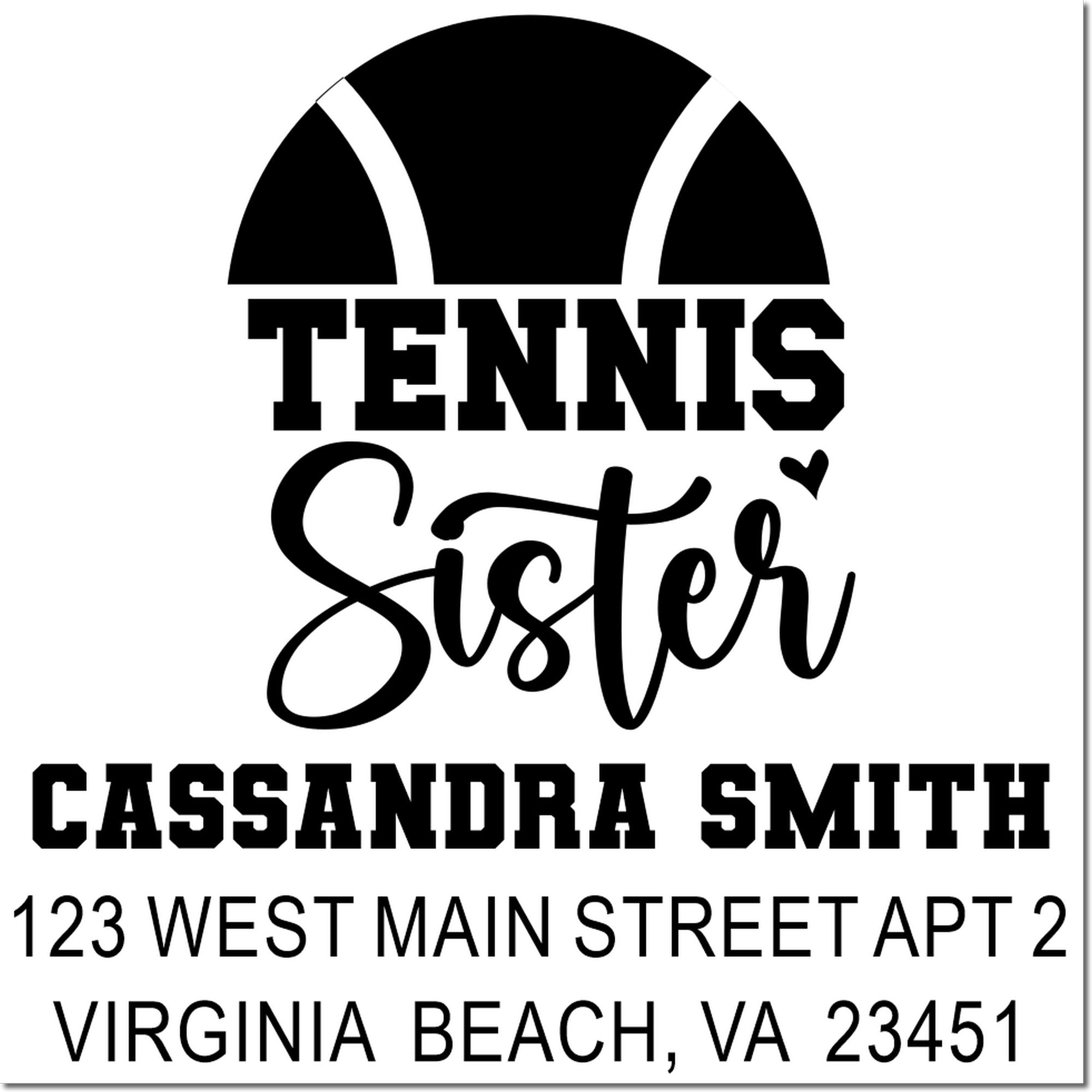 Custom tennis sister address rubber stamp with tennis ball design and Virginia Beach, VA mailing details.
