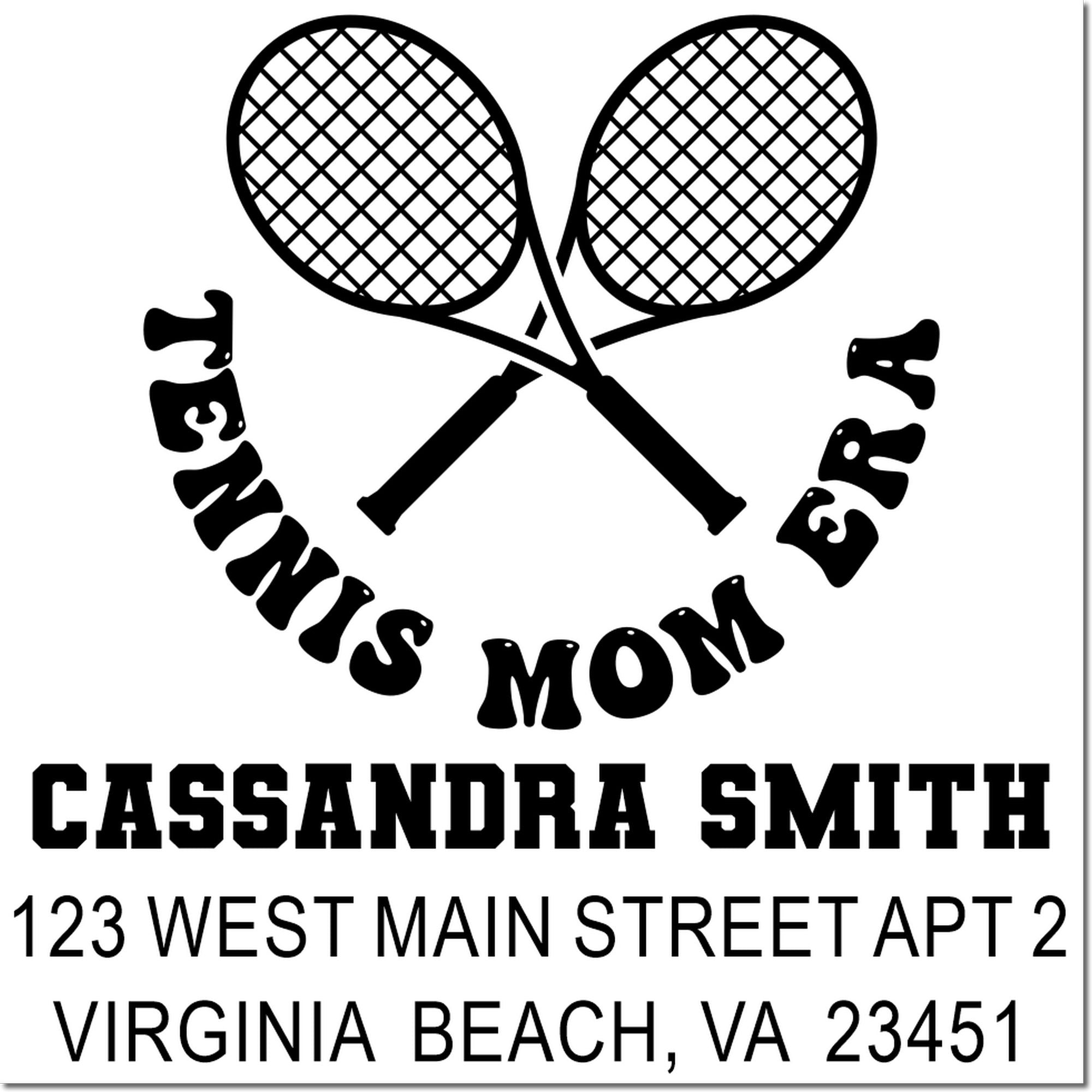 Custom tennis mom personalized address stamp with crossed rackets, Cassandra Smith, Virginia Beach, VA 23451.