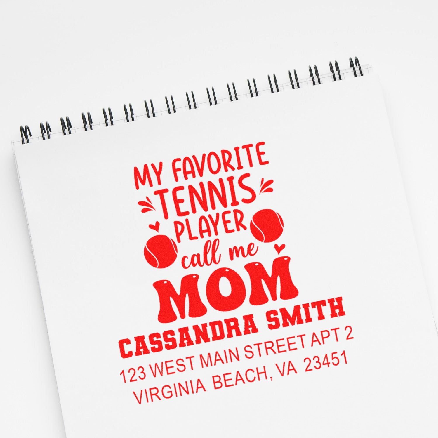 Custom rubber stamp for tennis mom featuring name, address, and bold red My Favorite Tennis Player Calls Me Mom design.