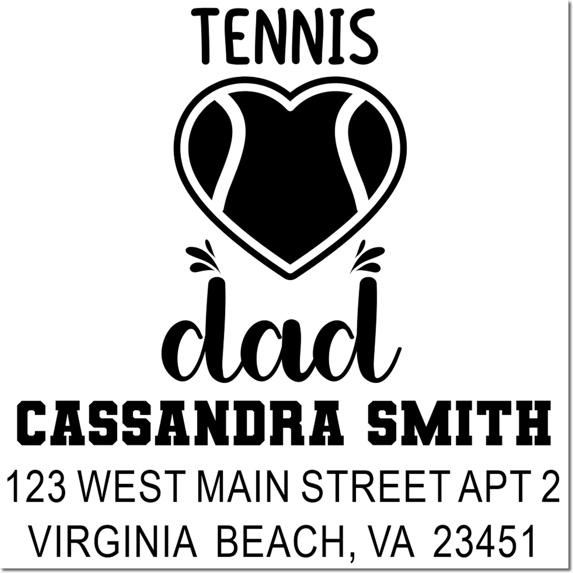 Custom tennis dad return address rubber stamp with heart tennis ball and Cassandra Smith, Virginia Beach VA address