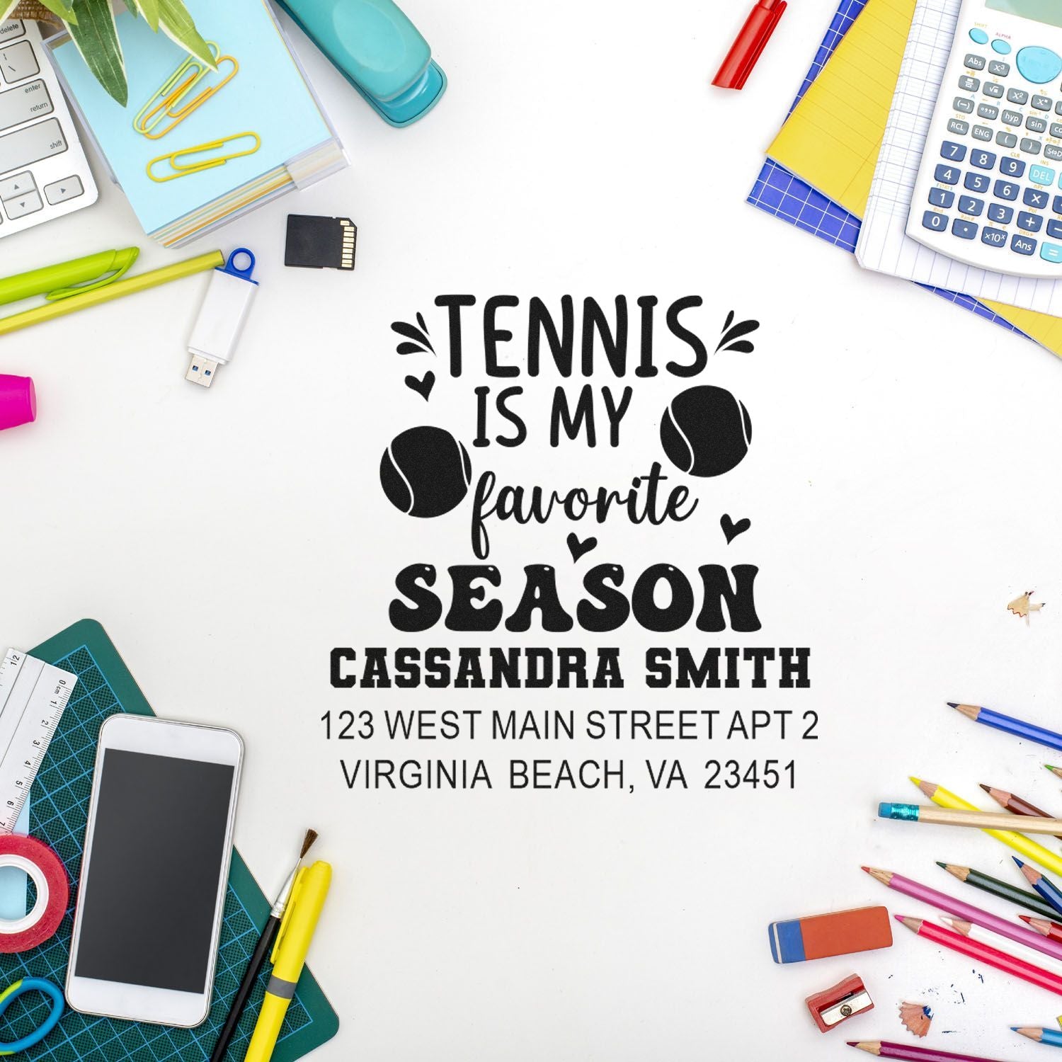 Custom address rubber stamp with Tennis Is My Favorite Season, name, and address for personalized stationery and sports-themed mail.