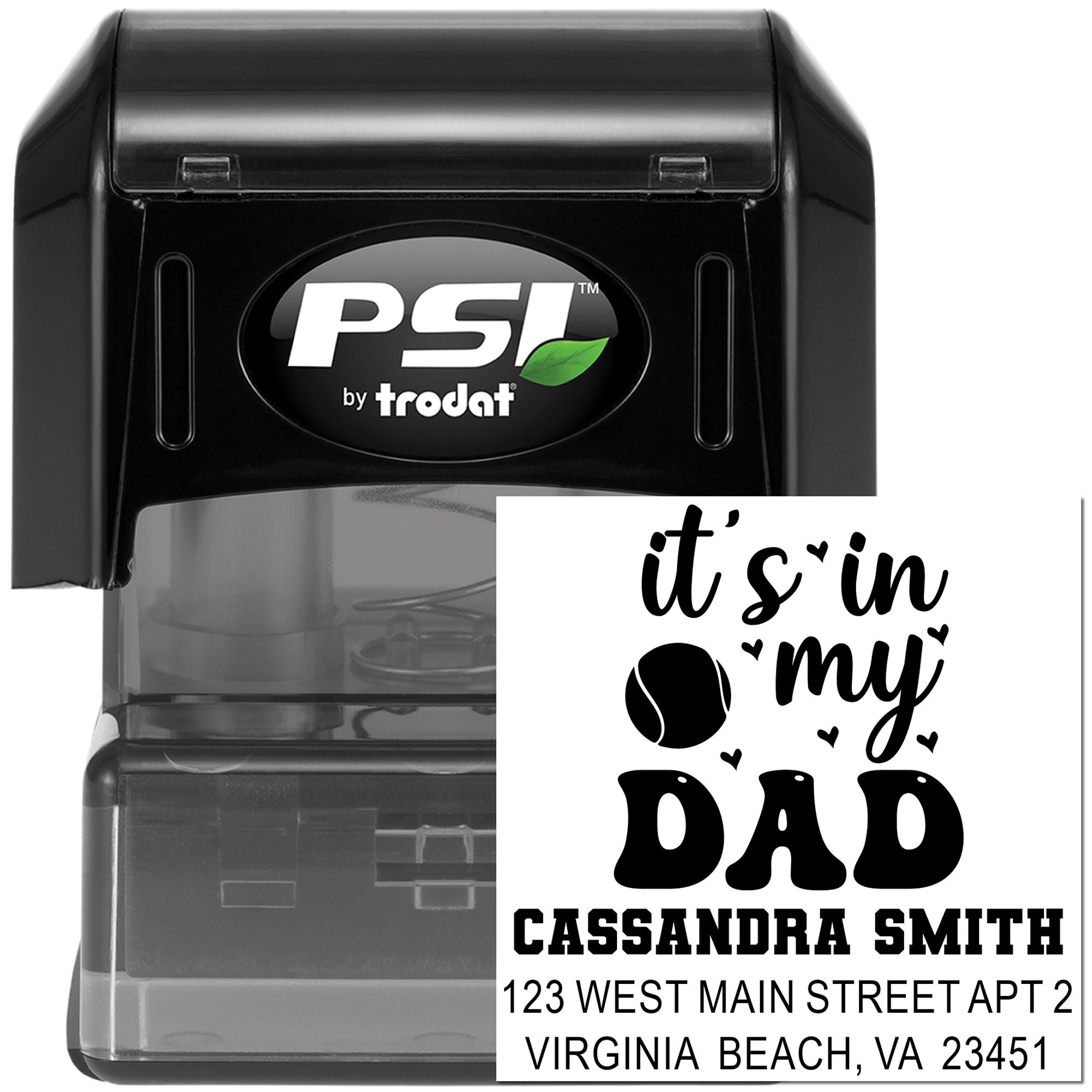 Custom self-inking rubber address stamp with its in my dad design, PSI by Trodat, personalized name and address.