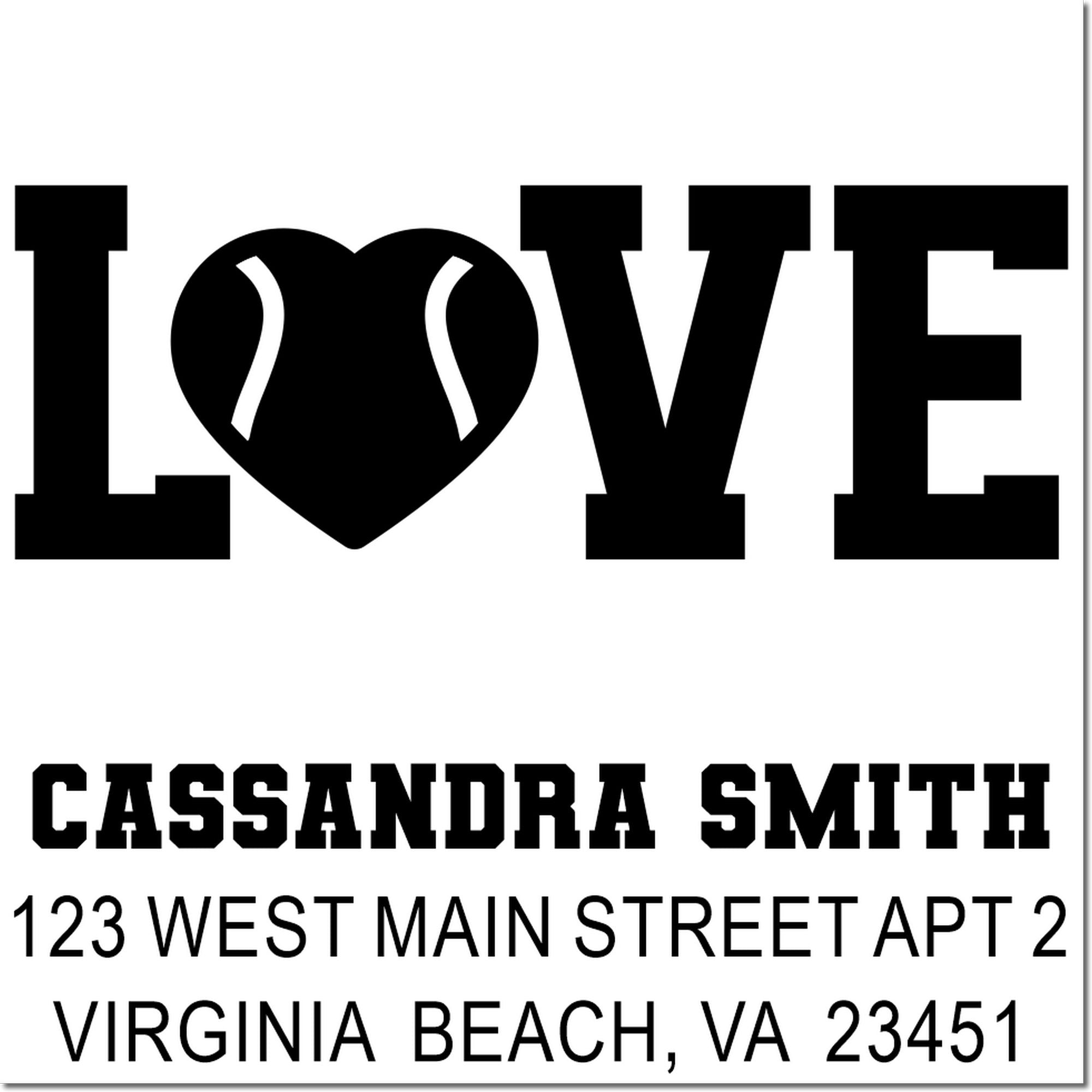 Custom address rubber stamp with LOVE baseball design for Cassandra Smith, 123 West Main St Apt 2, Virginia Beach, VA 23451.