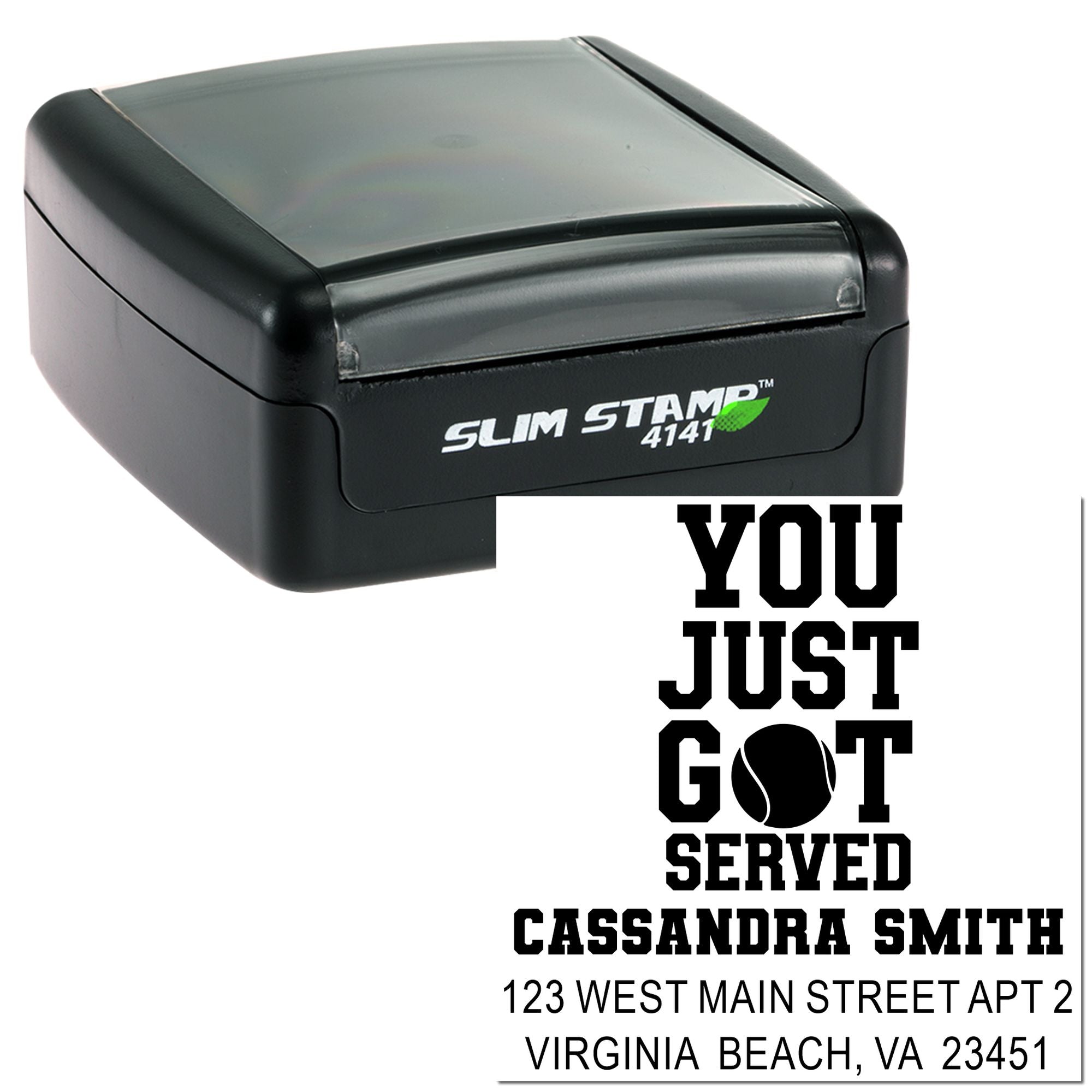 Custom self-inking rubber stamp with return address and You Just Got Served design for personalized mailing.