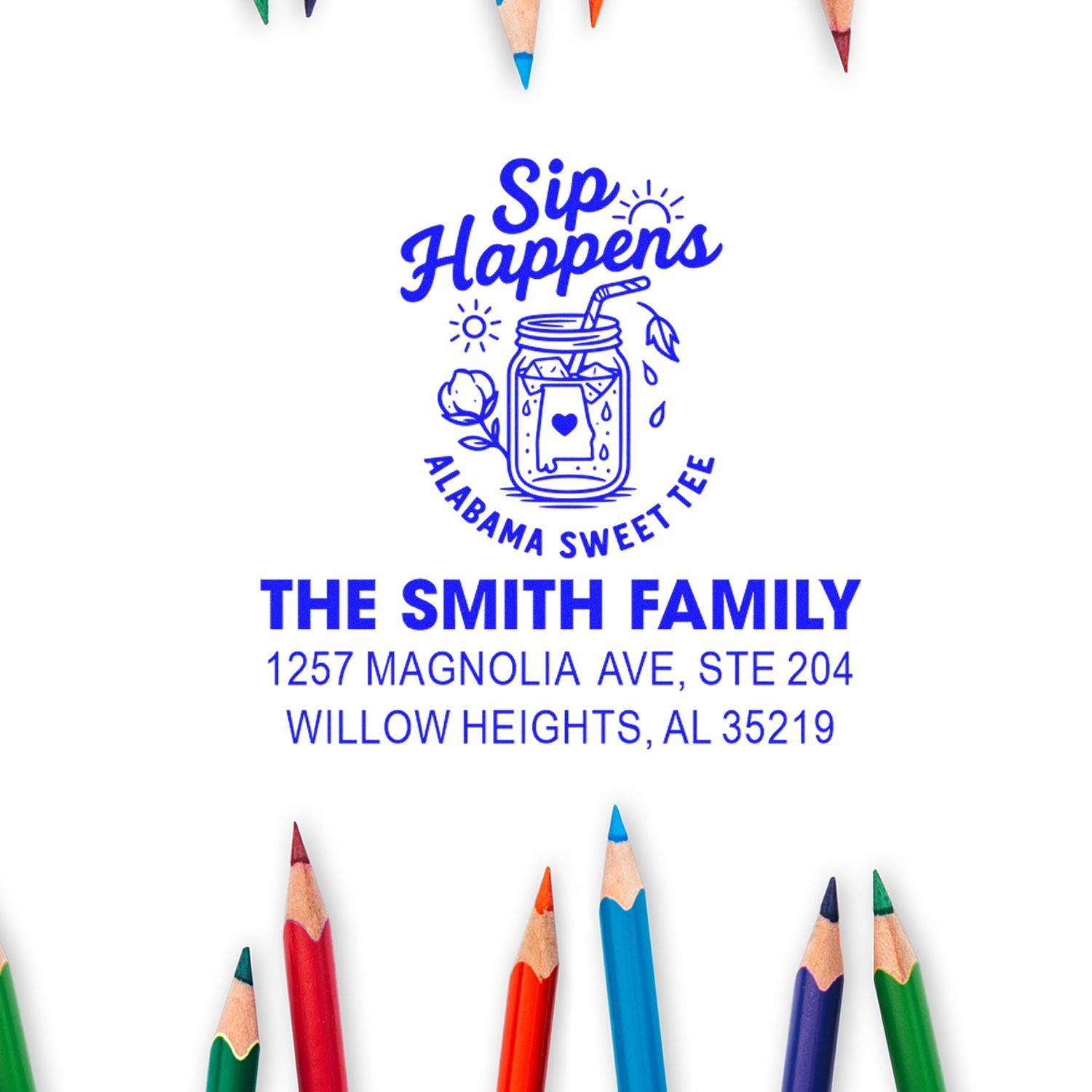 Personalized address stamp with Sip Happens Alabama Sweet Tea design for The Smith Family in Willow Heights, Alabama.