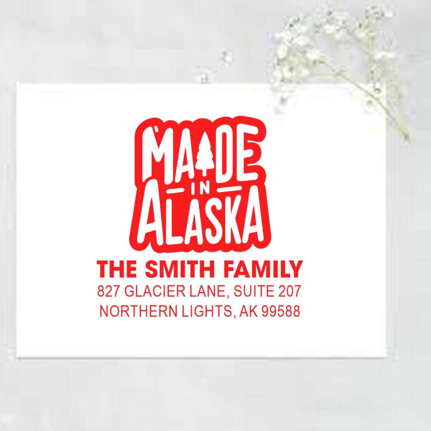 Custom Made in Alaska return address rubber stamp for The Smith Family, personalized stationery imprint with address.