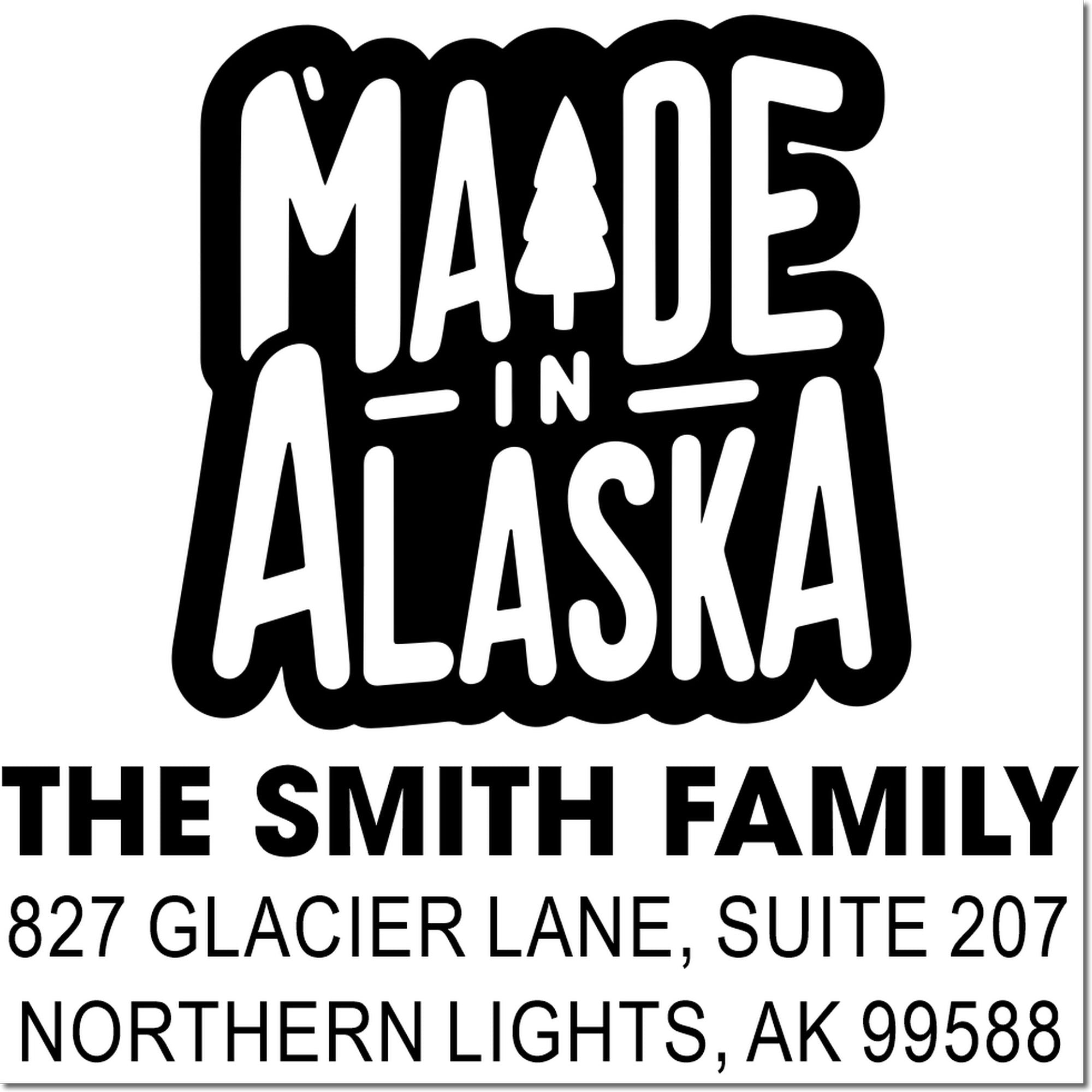 Made in Alaska custom address rubber stamp for The Smith Family, Northern Lights, AK 99588