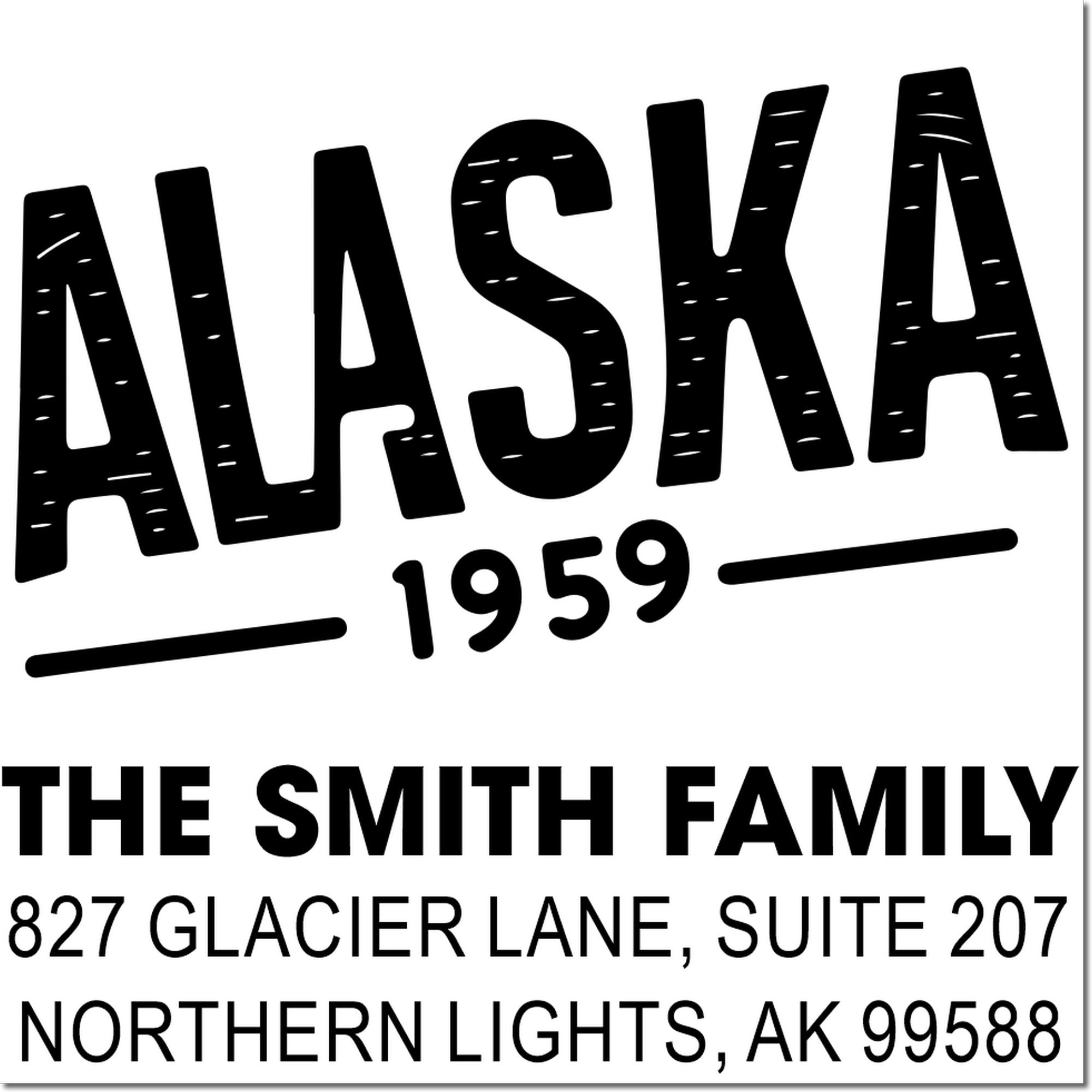 Custom Alaska address rubber stamp for The Smith Family, 1959, Glacier Lane, Northern Lights, AK 99588.