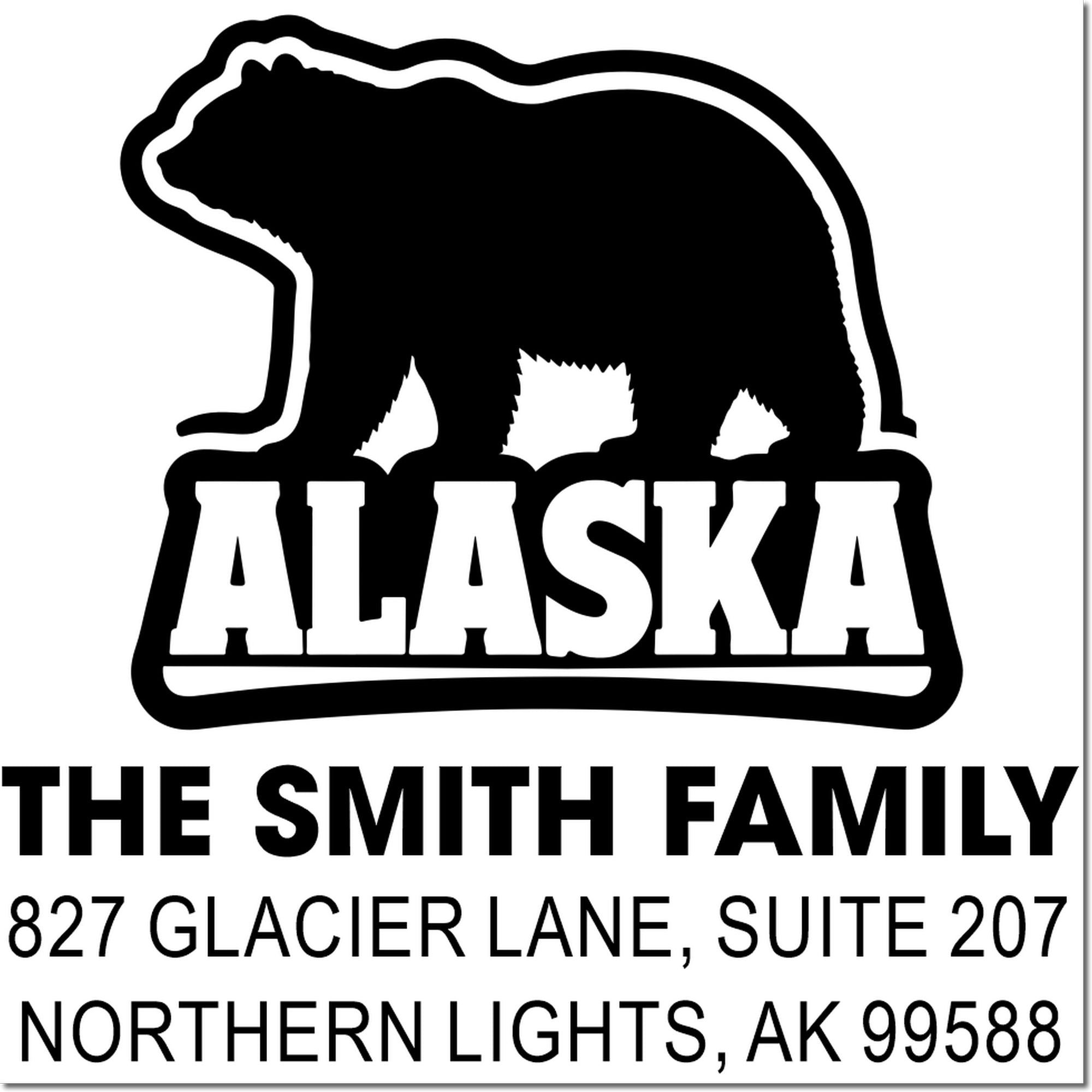 Alaska bear return address rubber stamp for The Smith Family, 827 Glacier Lane, Suite 207, Northern Lights, AK 99588