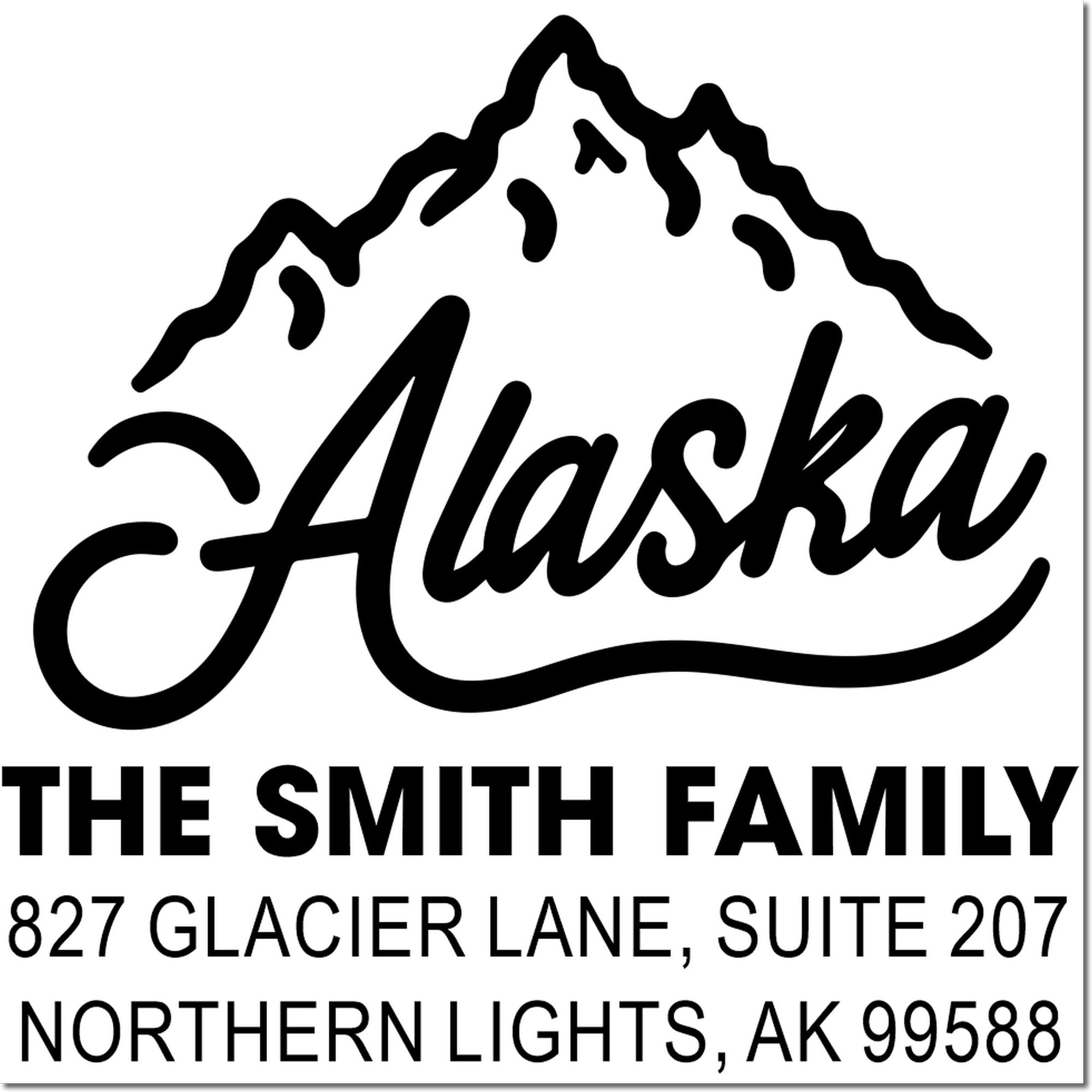 Custom Alaska address rubber stamp for The Smith Family, 827 Glacier Lane Suite 207, Northern Lights, AK 99588.