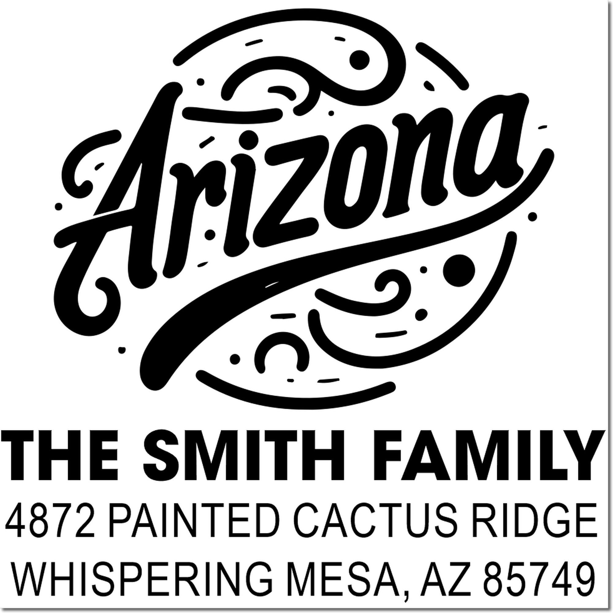 Custom Arizona return address rubber stamp for The Smith Family, 4872 Painted Cactus Ridge, Whispering Mesa, AZ 85749.