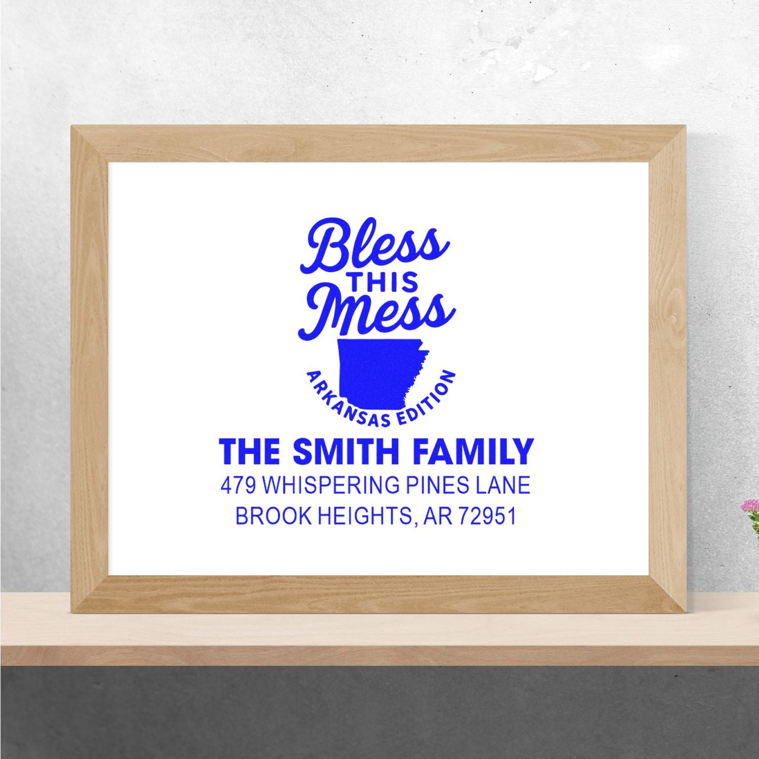 Custom rubber address stamp with Bless This Mess Arkansas Edition for The Smith Family, Brook Heights, AR.