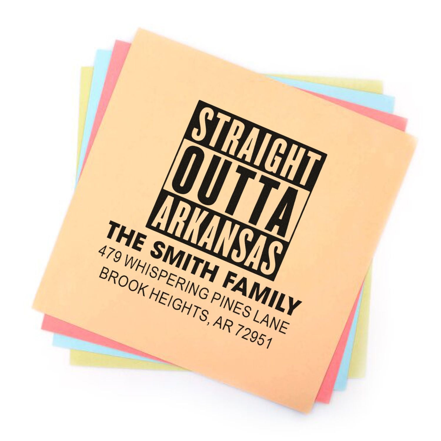 Custom rubber address stamp featuring Straight Outta Arkansas design for The Smith Family, Brook Heights, AR.