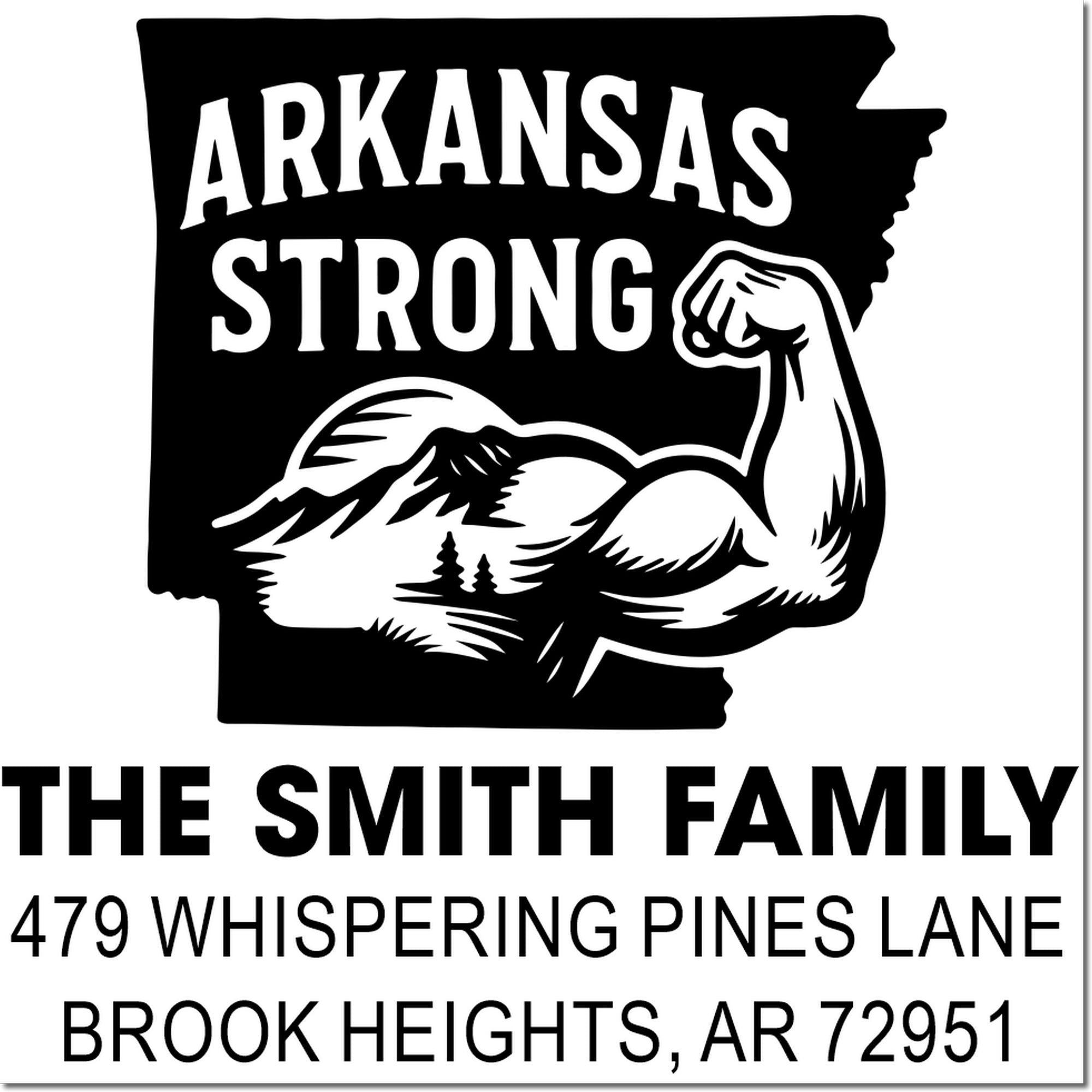 Custom Arkansas Strong return address rubber stamp for The Smith Family, Brook Heights, AR 72951