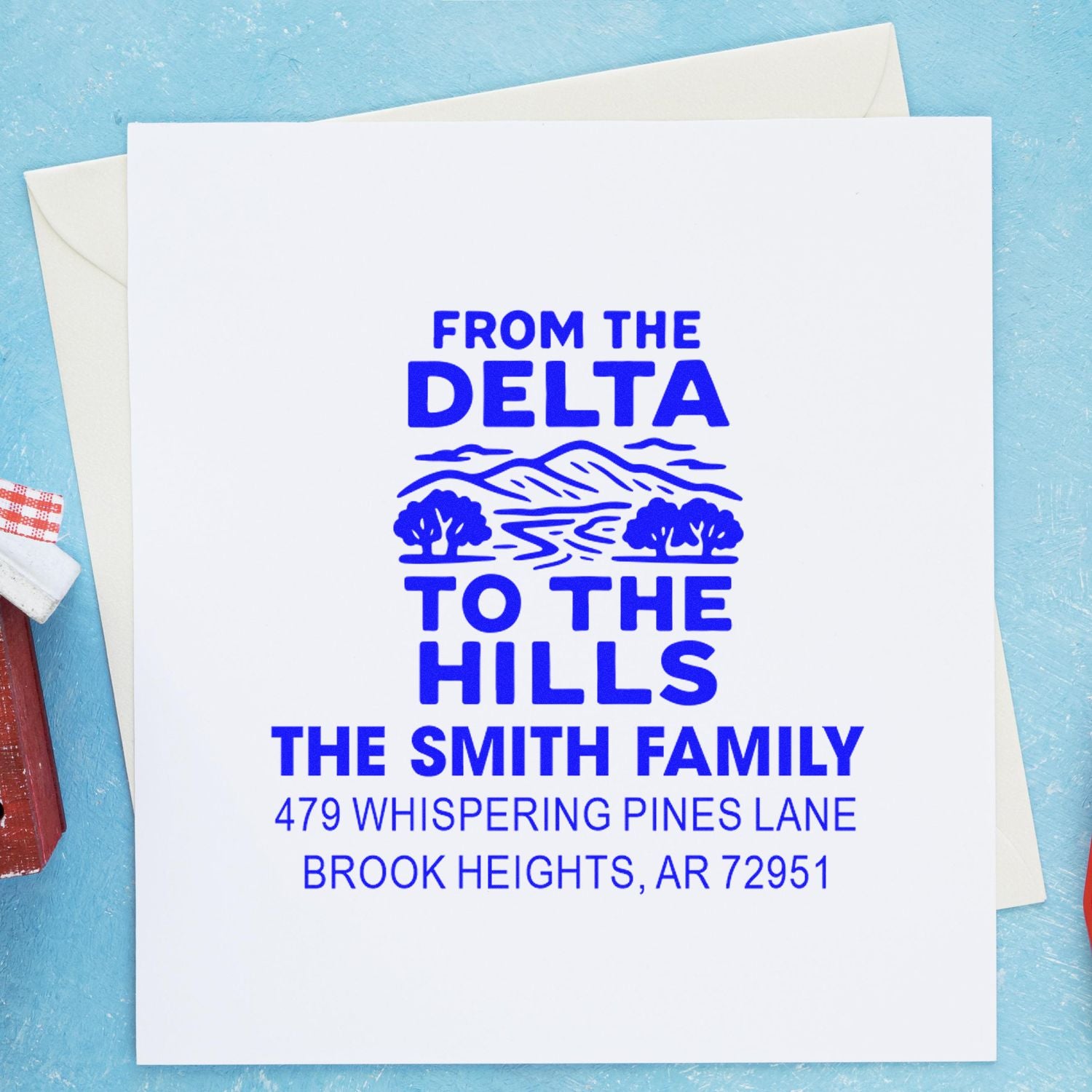 Custom return address rubber stamp reading From the Delta to the Hills for The Smith Family, Brook Heights, AR.