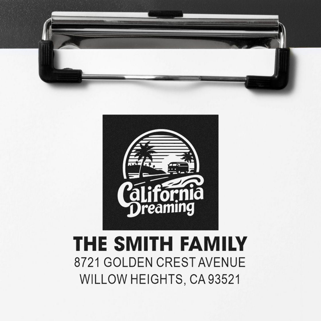 Custom rubber stamp proof with California Dreaming design and The Smith Family return address.