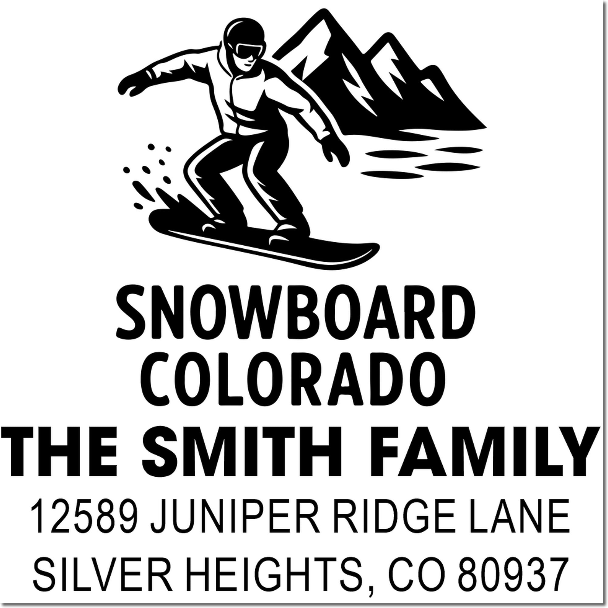 Custom snowboard return address rubber stamp for The Smith Family, Silver Heights, CO, with snowboarder icon.