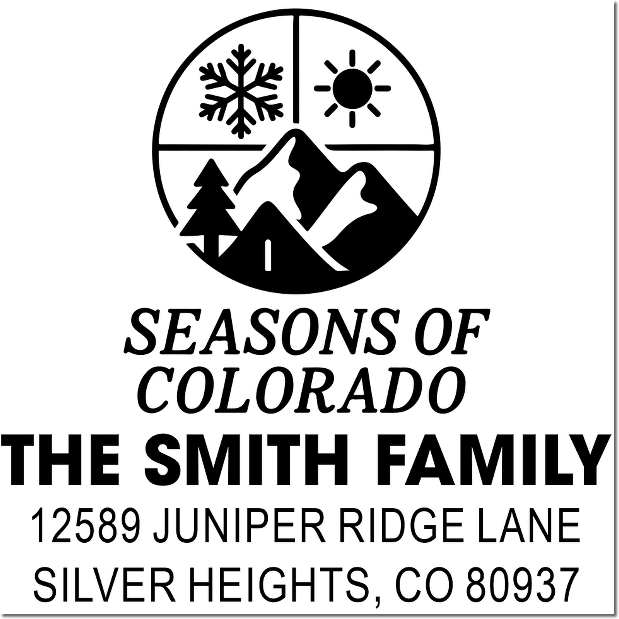 Custom return address rubber stamp for The Smith Family, Seasons of Colorado, 12589 Juniper Ridge Lane, Silver Heights, CO 80937.