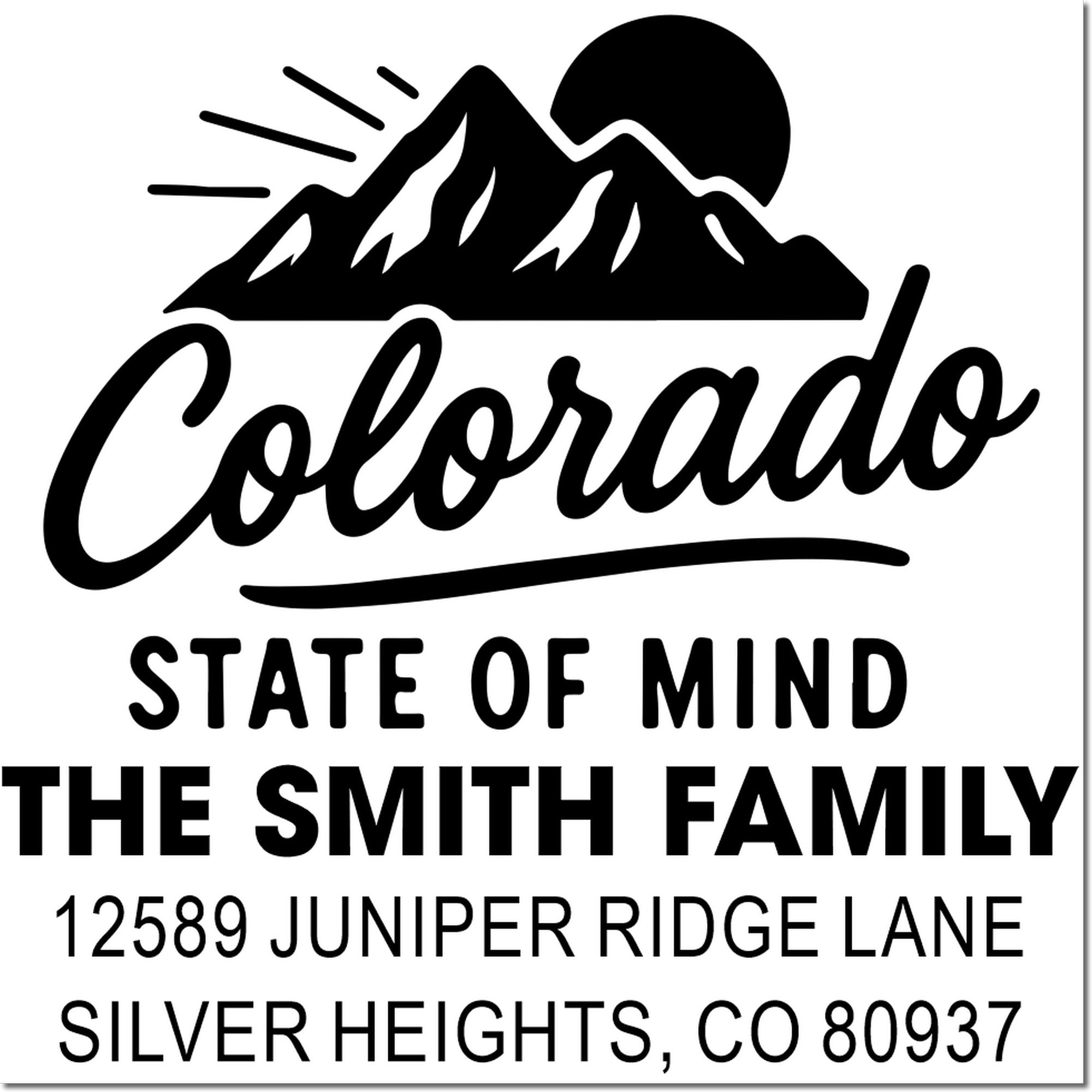 Colorado state of mind custom address rubber stamp for The Smith Family, Silver Heights, CO 80937