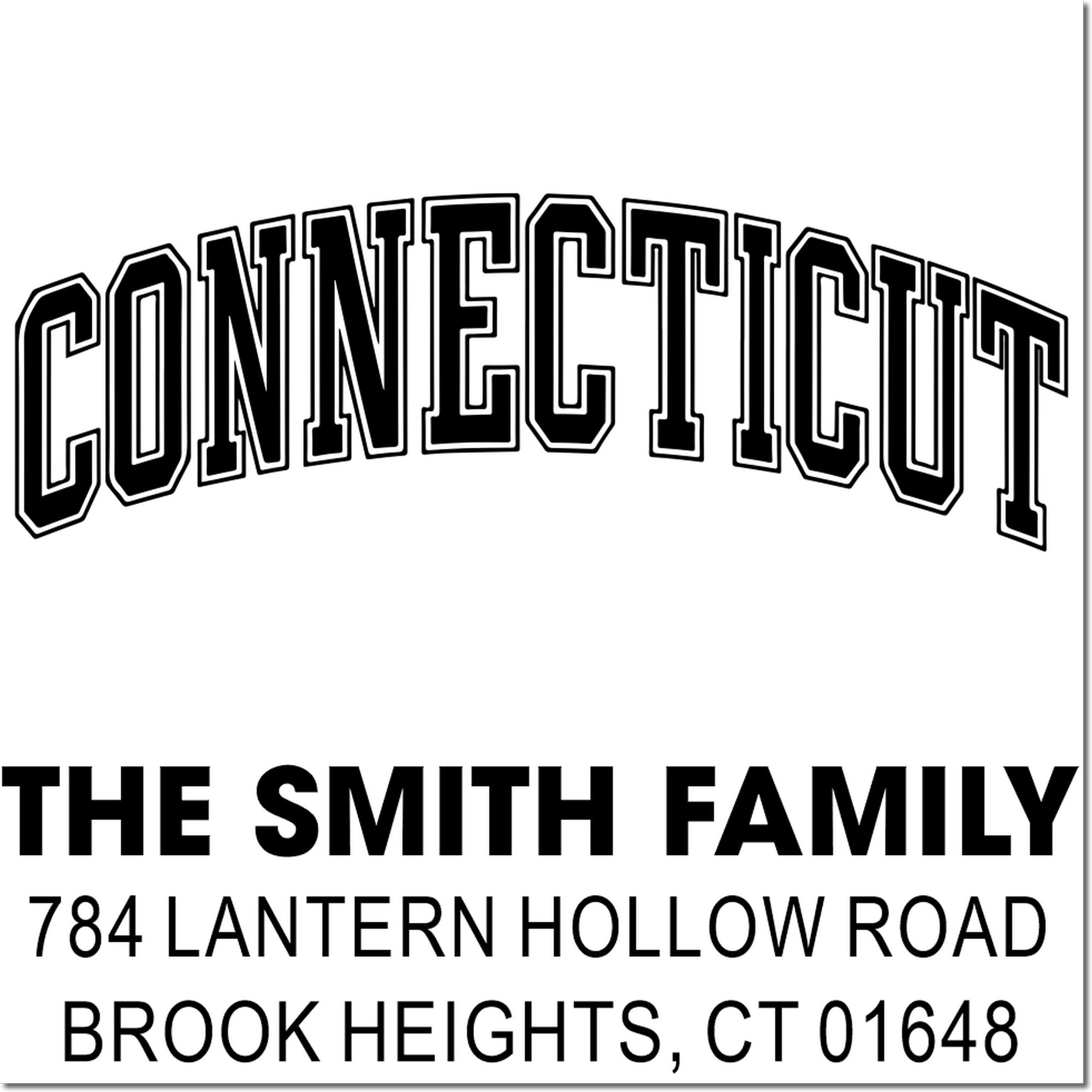 Custom Connecticut personalized address stamp for The Smith Family, 784 Lantern Hollow Road, Brook Heights, CT 01648