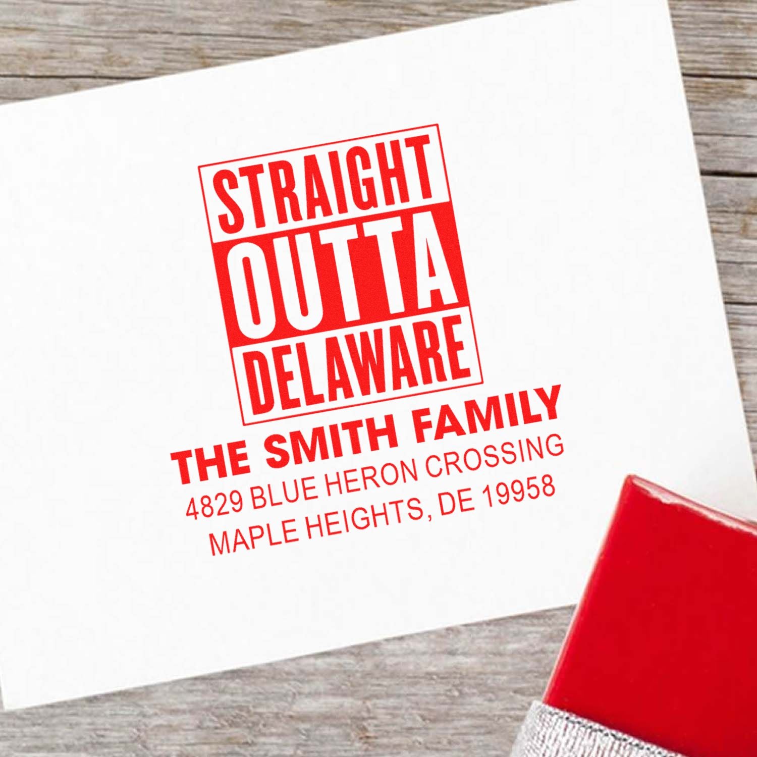 Personalized Straight Outta Delaware address rubber stamp with family name and return address for mail and stationery.