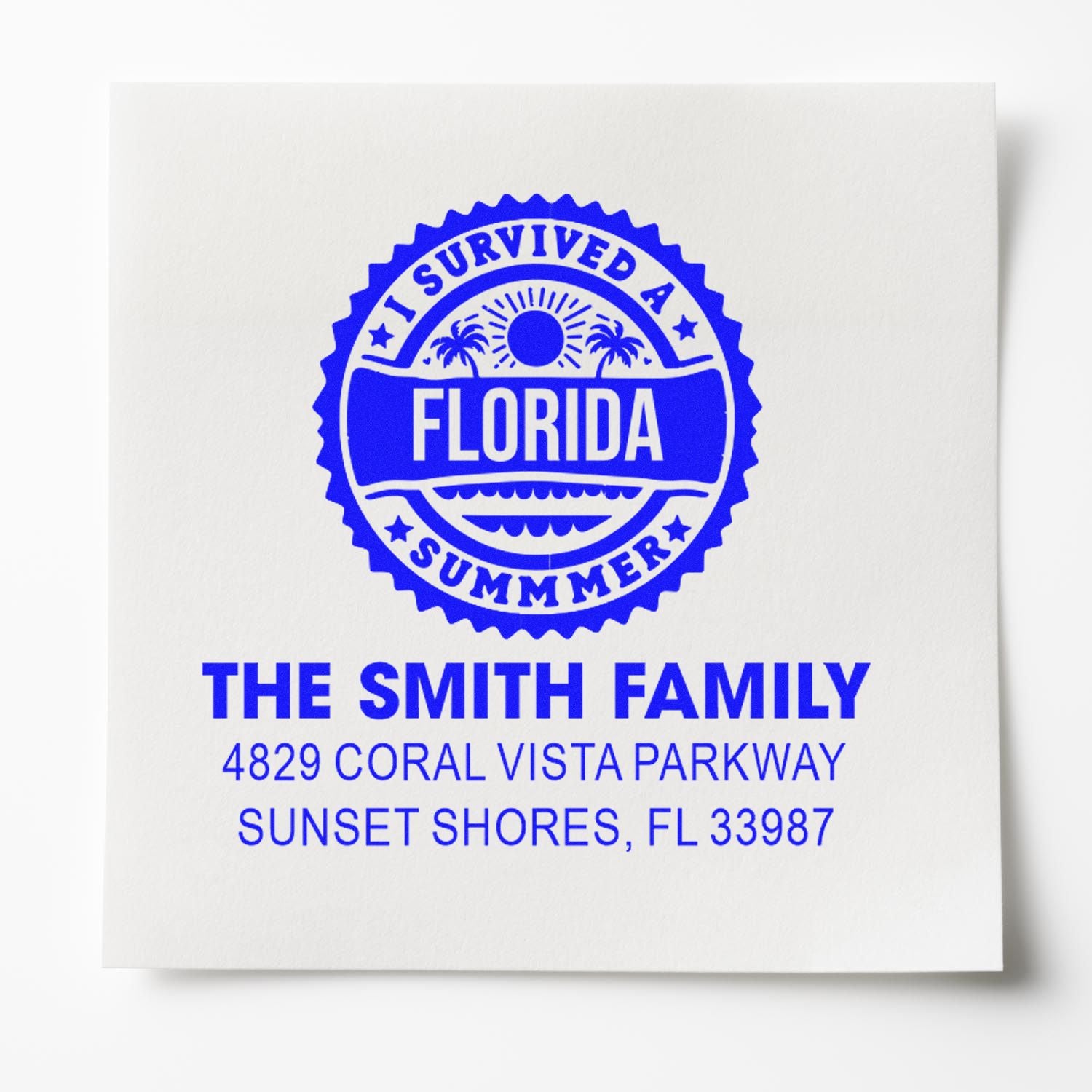 Custom rubber address stamp with I Survived a Florida Summer design for The Smith Family, Sunset Shores, FL.