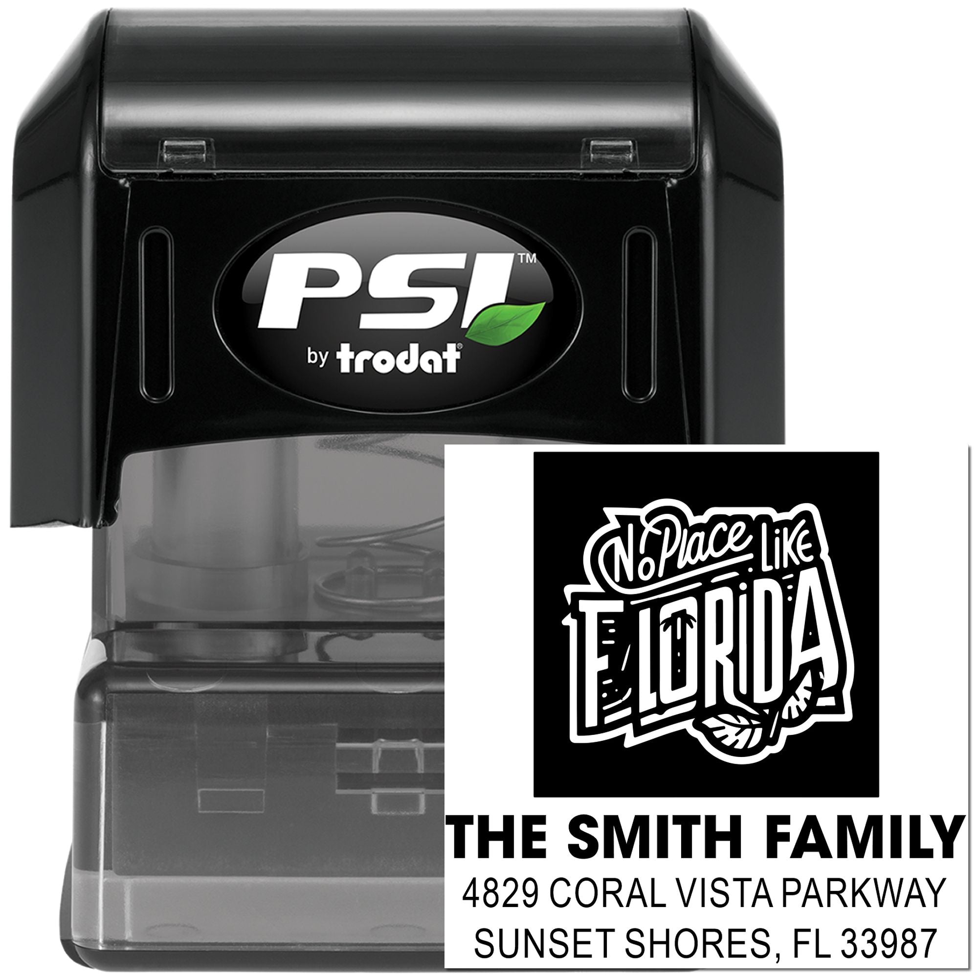 Custom self-inking rubber stamp by PSI Trodat with No Place Like Florida design and family return address.