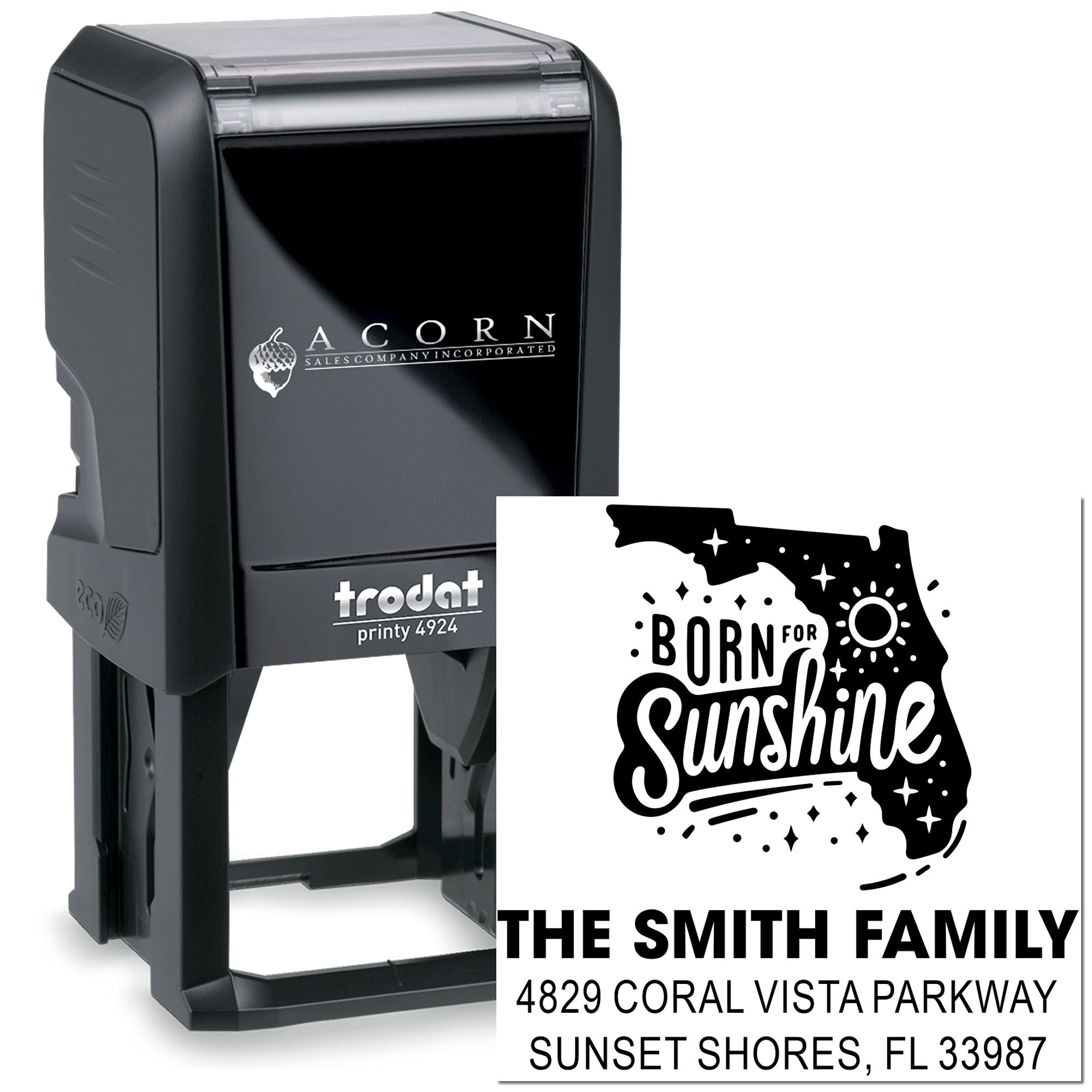 Self-inking custom address rubber stamp with Florida Born for Sunshine design for The Smith Family.