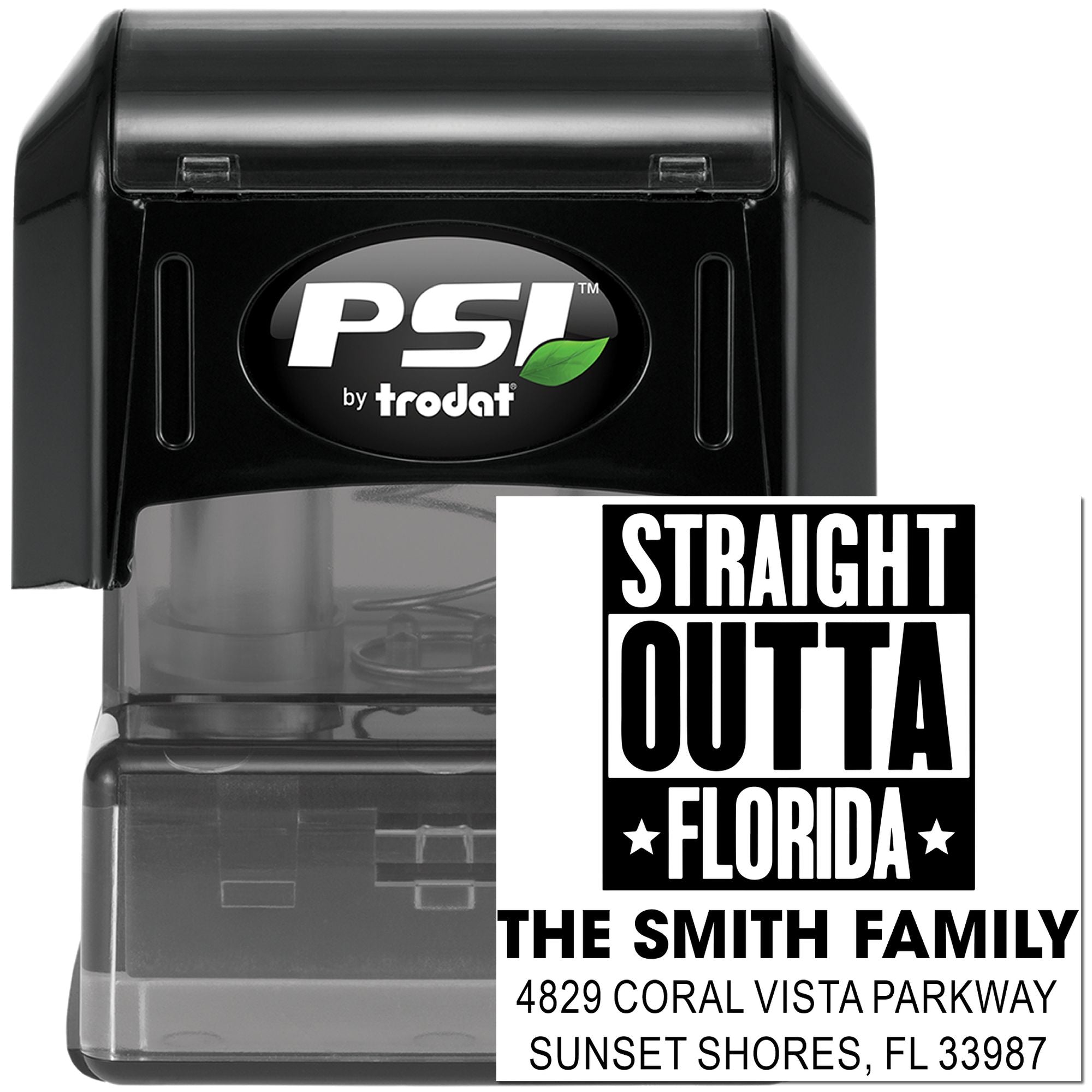 Custom self-inking address rubber stamp with Straight Outta Florida design for The Smith Family, by PSI Trodat.