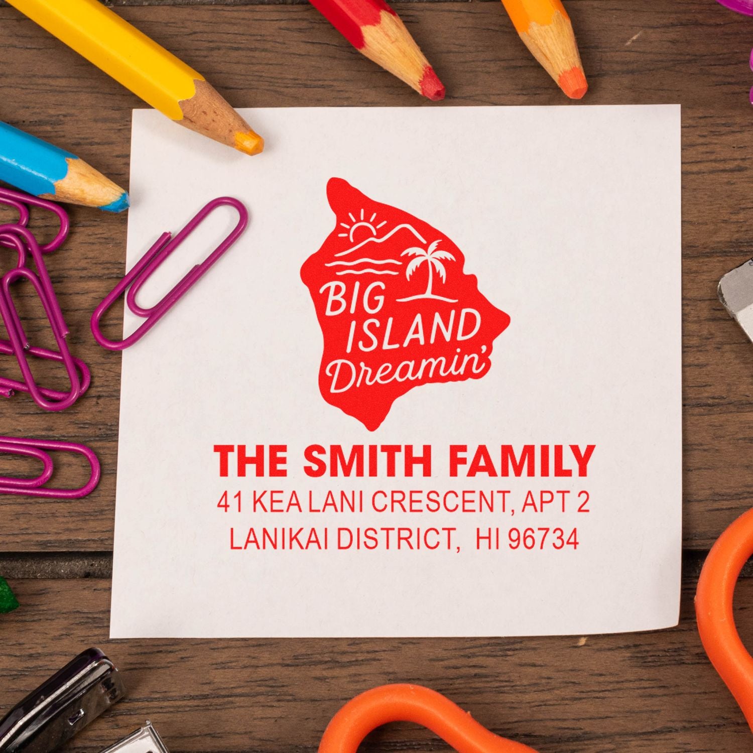Custom rubber return address stamp with Big Island Dreamin' Hawaii design and Smith family mailing address.
