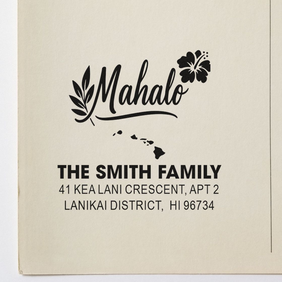 Custom Hawaiian return address rubber stamp with Mahalo design, hibiscus, and Smith family address in Lanikai, HI.