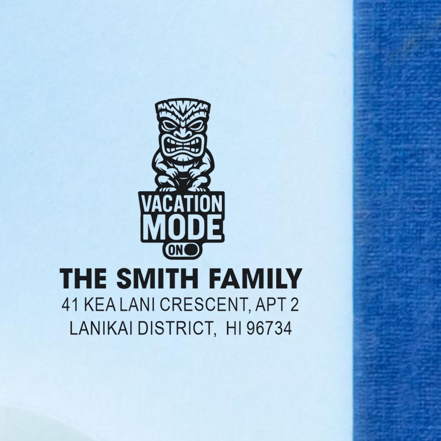 Custom rubber stamp with Vacation Mode On tiki design and Smith Family return address for mailing envelopes.