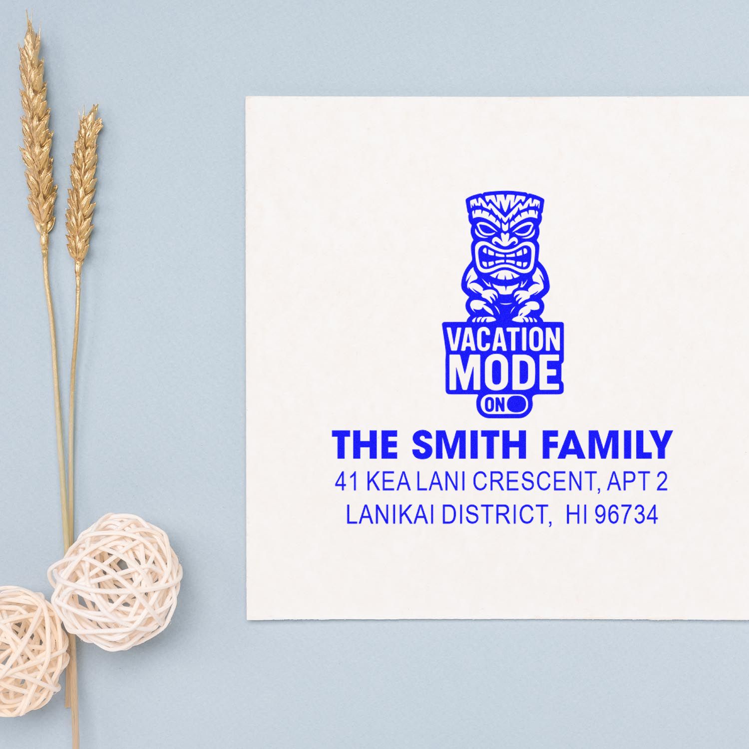 Custom rubber return address stamp with tiki Vacation Mode On design for The Smith Family, Lanikai District, HI.