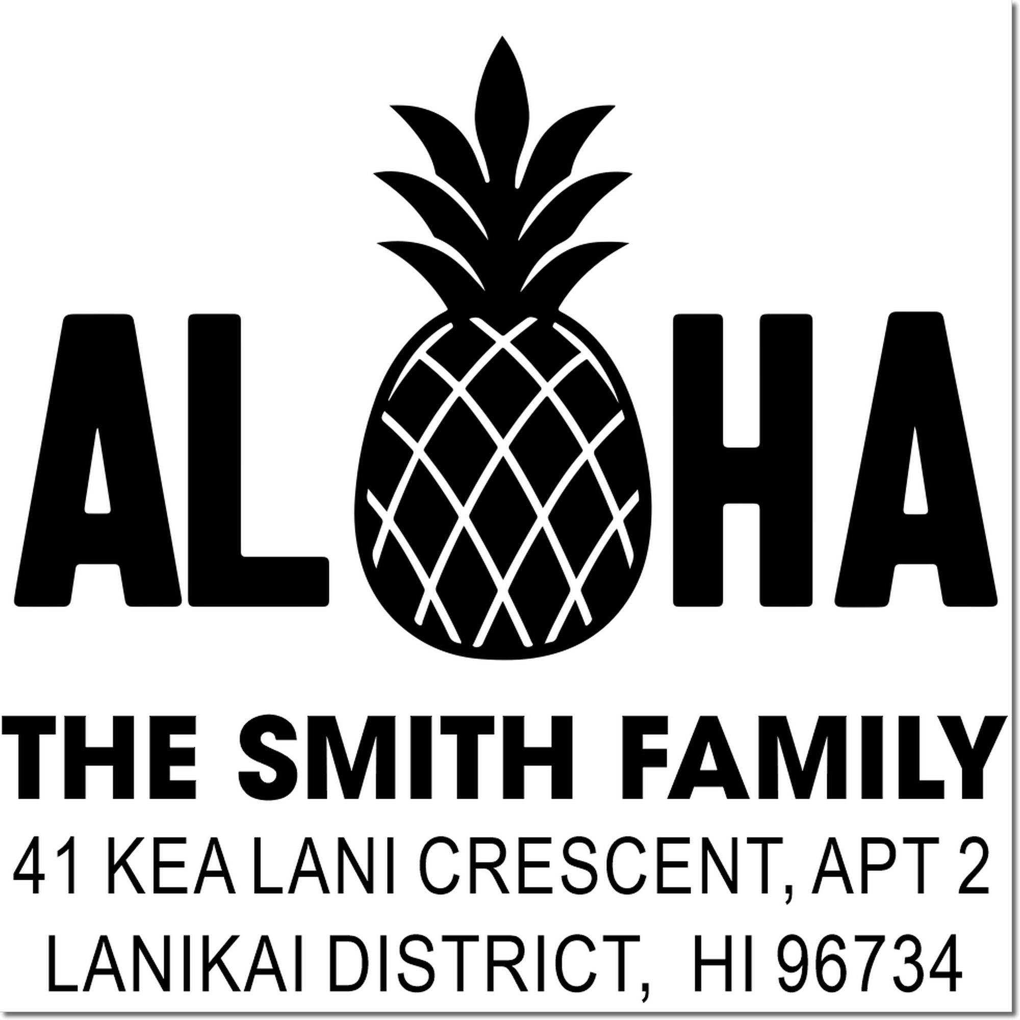 Personalized Aloha rubber stamp with pineapple design and Smith family Hawaii return address.