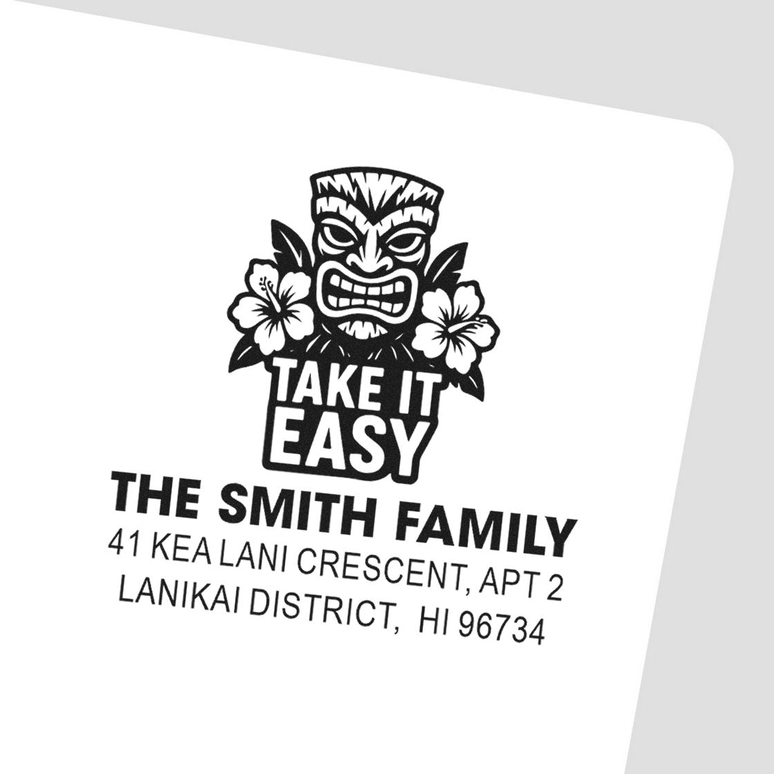 Custom tiki address rubber stamp with Take It Easy design, The Smith Family return address, Hawaii mailing stamp.