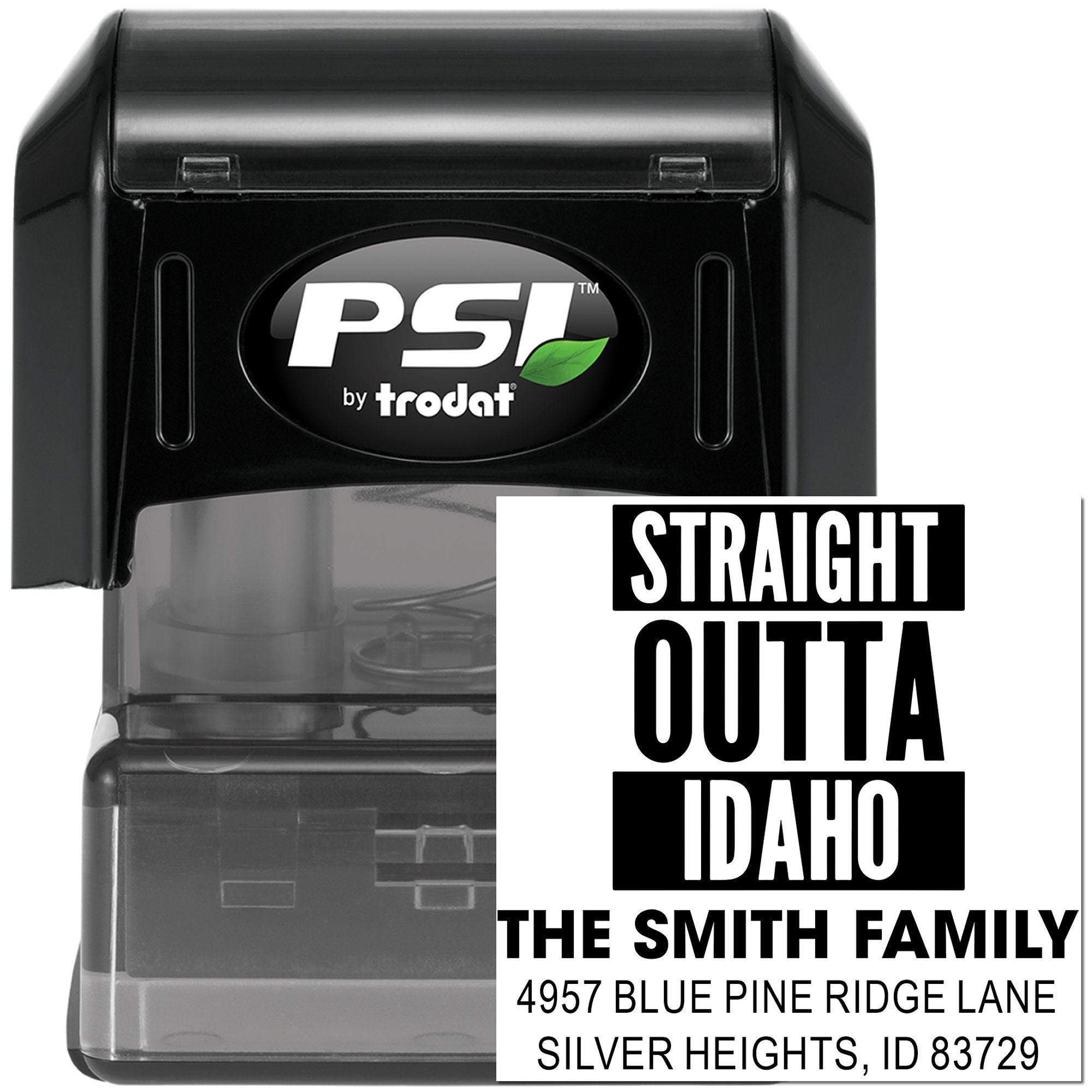 Custom self-inking rubber address stamp for the Smith family, Straight Outta Idaho design.