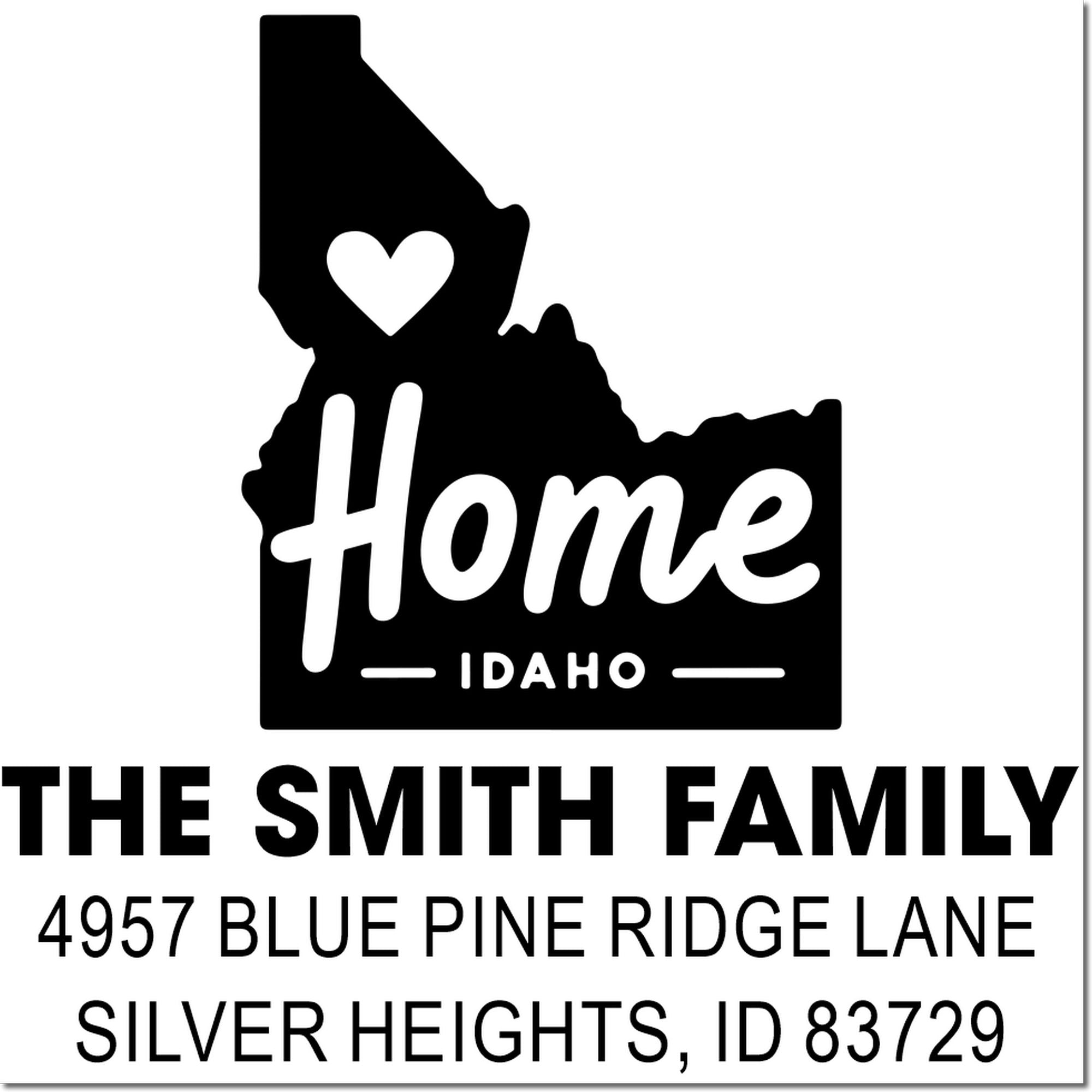 Custom Idaho home address rubber stamp for The Smith Family, 4957 Blue Pine Ridge Lane, Silver Heights, ID 83729