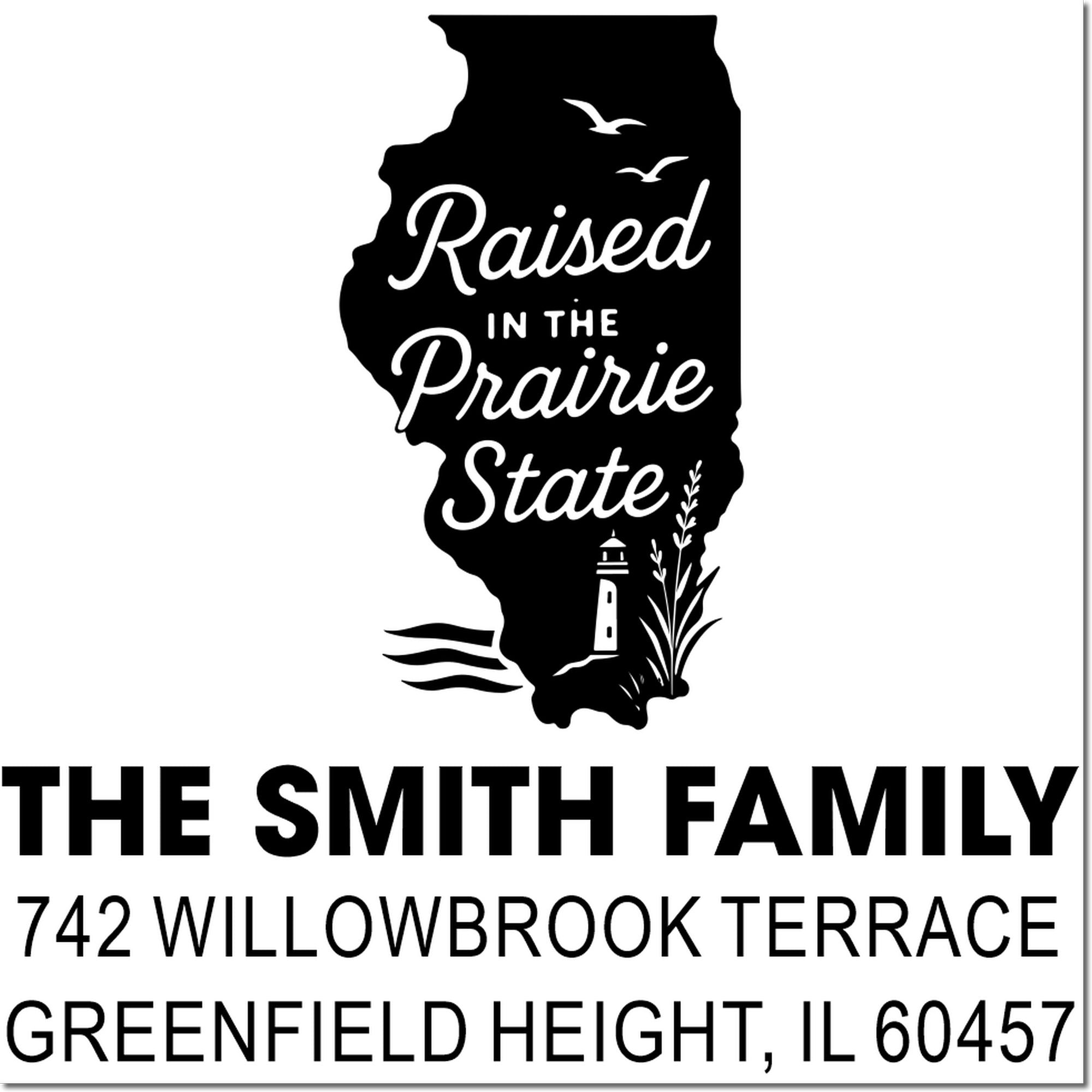 Custom Illinois return address rubber stamp with Raised in the Prairie State design, family name, and address.