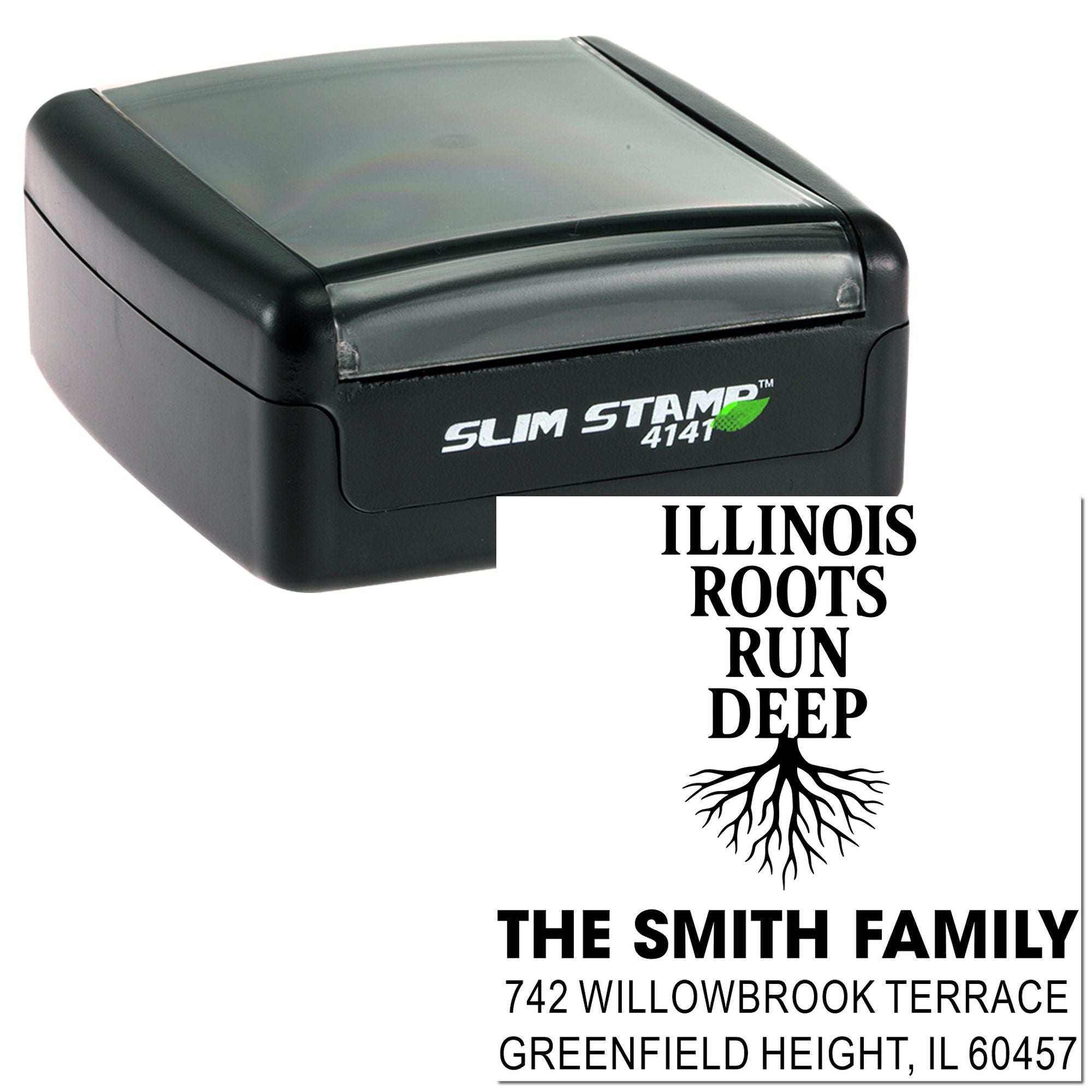 Custom Slim Stamp 4141 self-inking rubber stamp with family return address and Illinois roots run deep design.